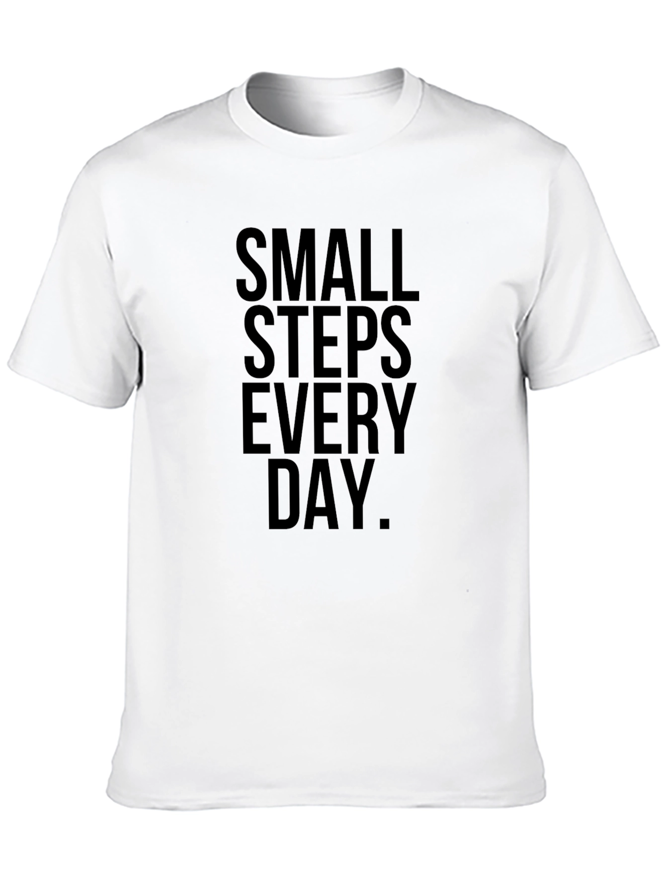 Small Steps Every Day Graphic T-Shirt