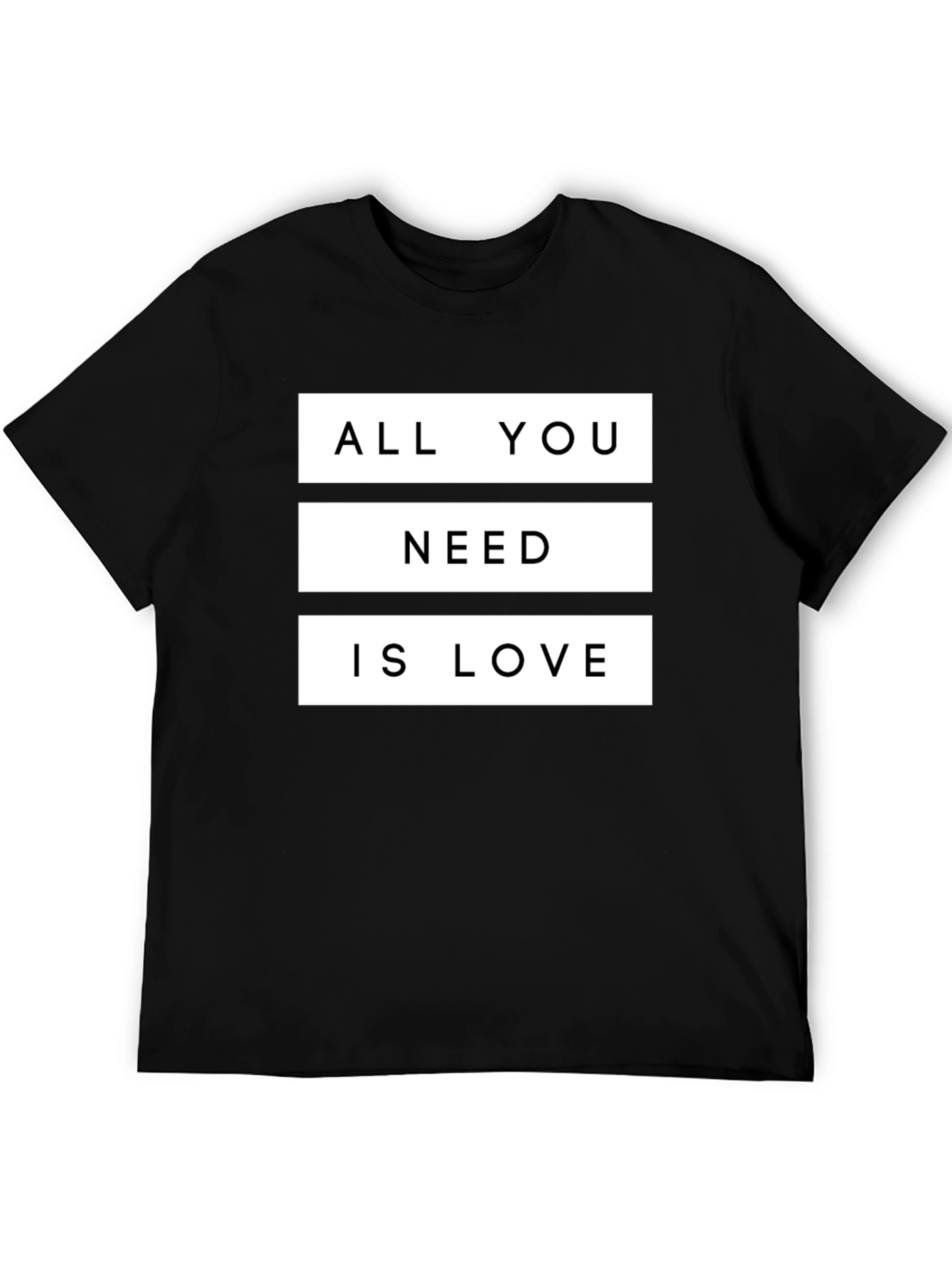 All You Need is Love T-Shirt