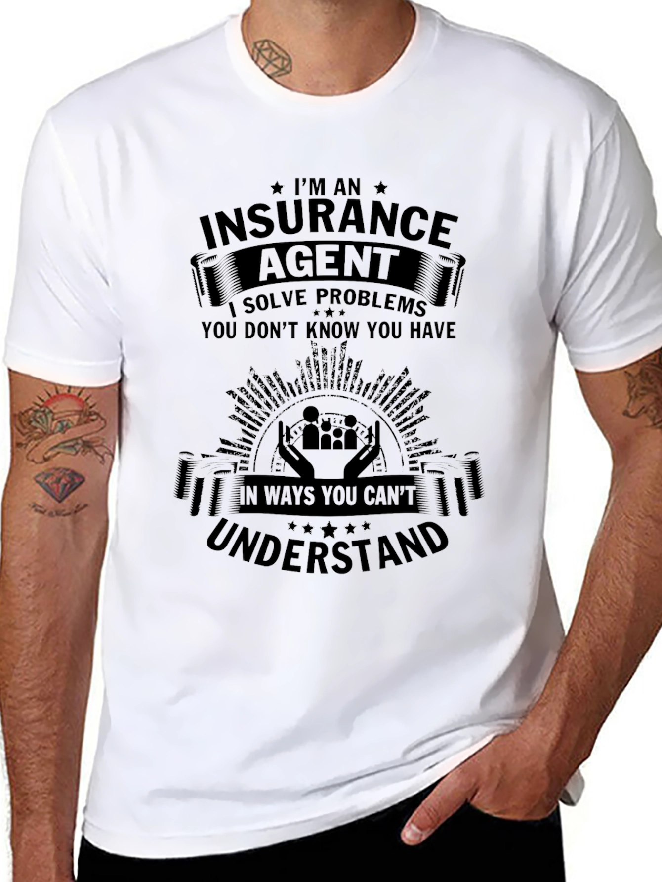 Insurance Agent T-Shirt - Solve Problems You Didnt Know