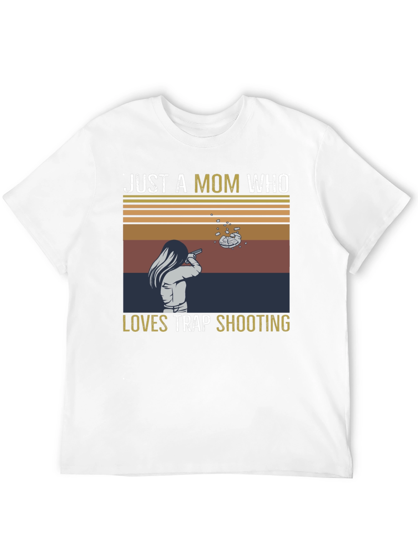 Just a Mom Who Loves Trap Shooting T-Shirt