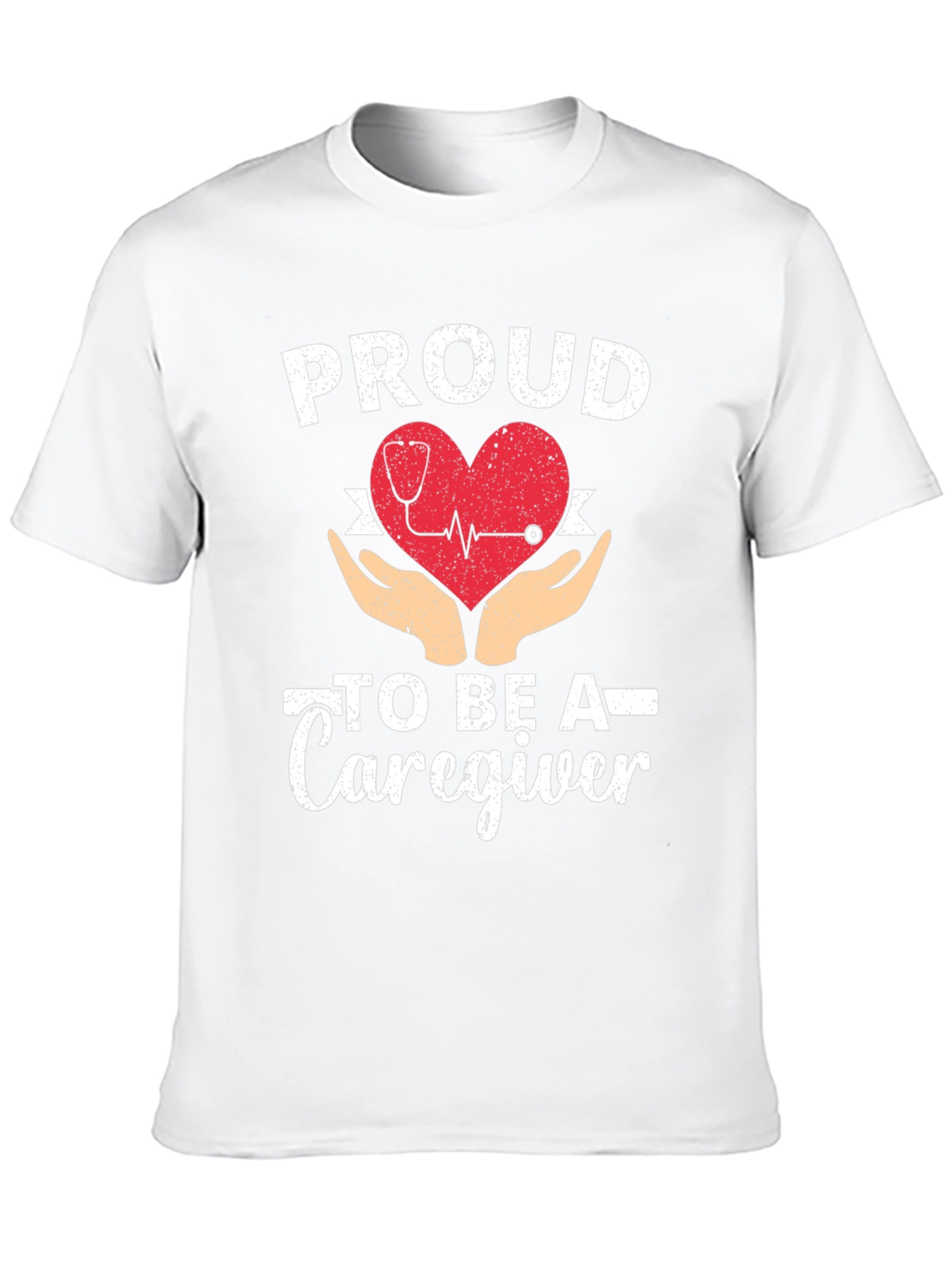 Proud Caregiver T-Shirt - Heart & Hands Design