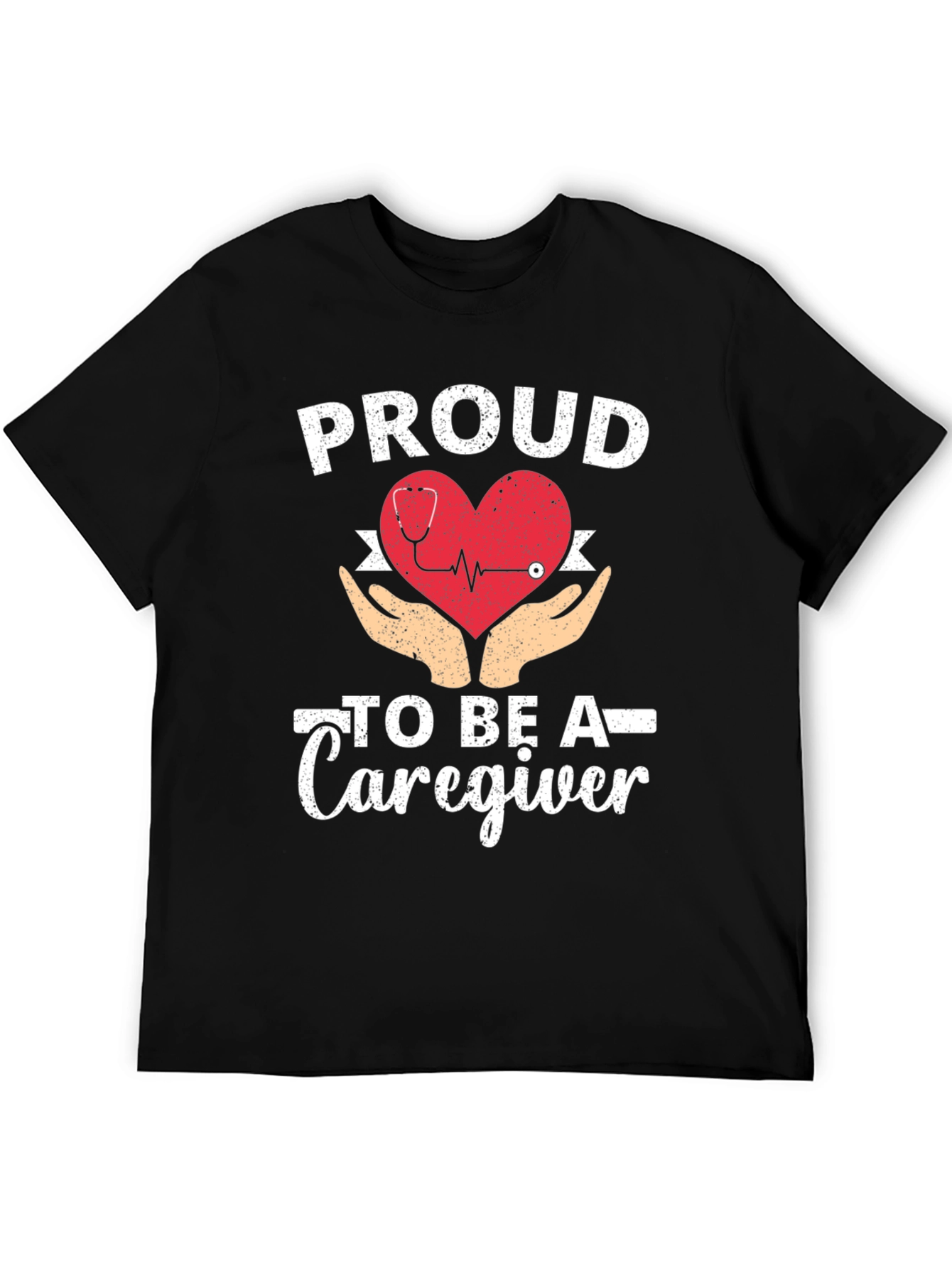 Proud Caregiver T-Shirt - Heart & Hands Design