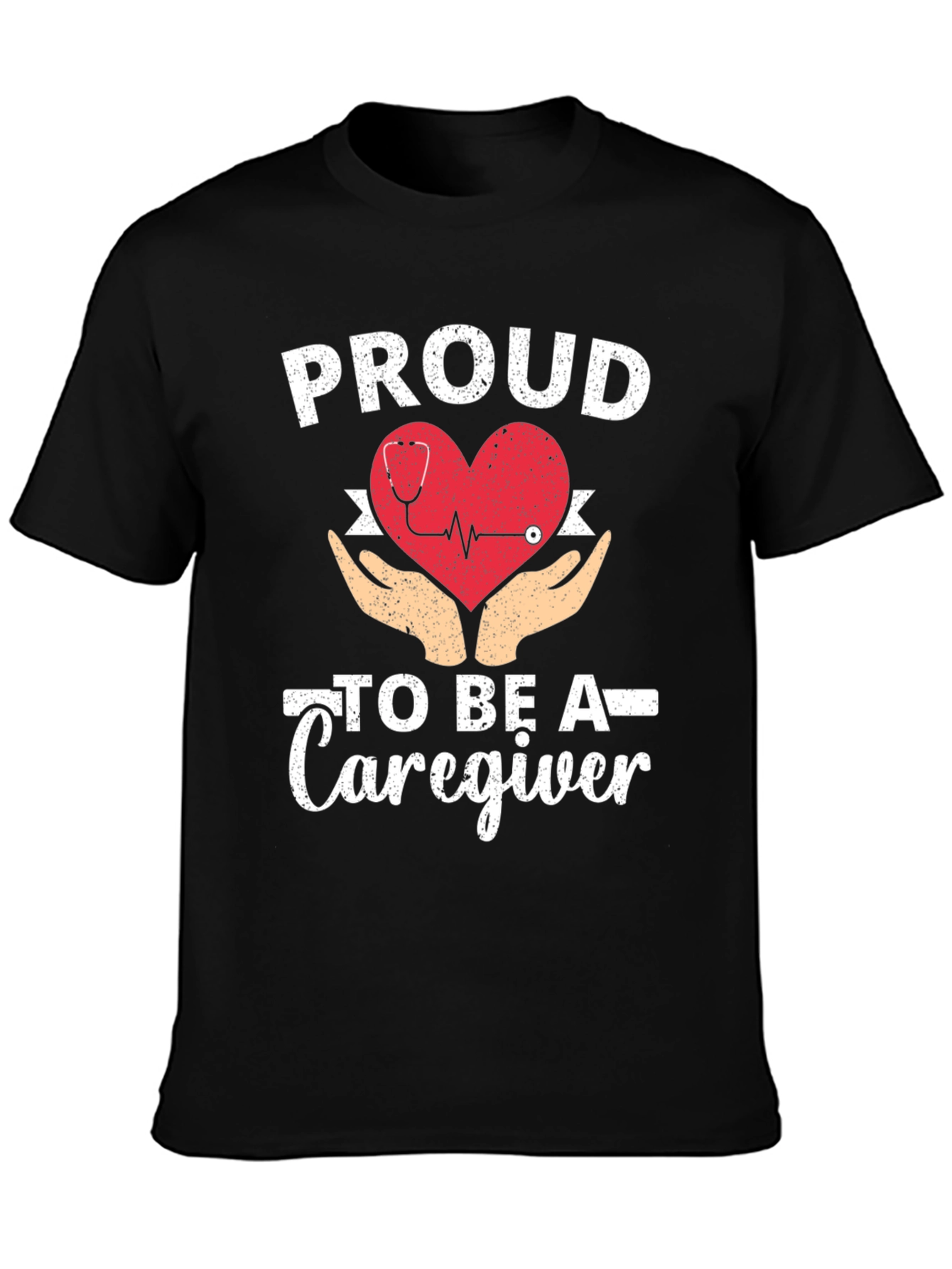 Proud Caregiver T-Shirt - Heart & Hands Design