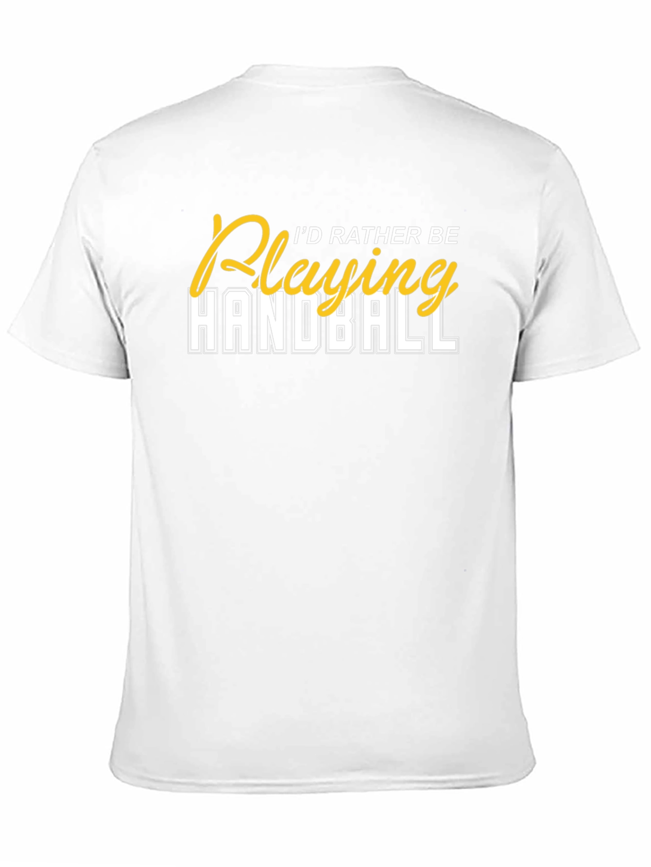 Id Rather Be Playing Handball T-Shirt