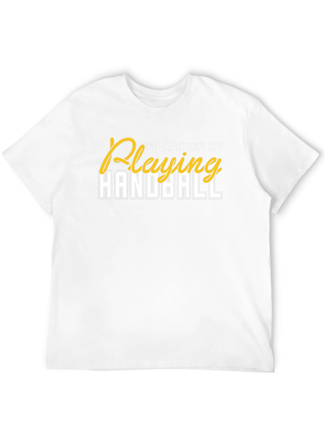 Id Rather Be Playing Handball T-Shirt