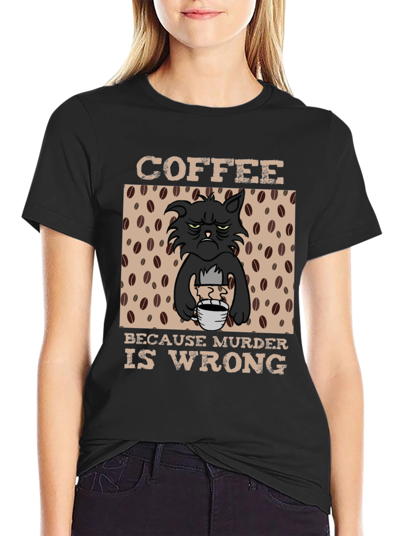 Coffee Because Murder Is Wrong Graphic T-Shirt