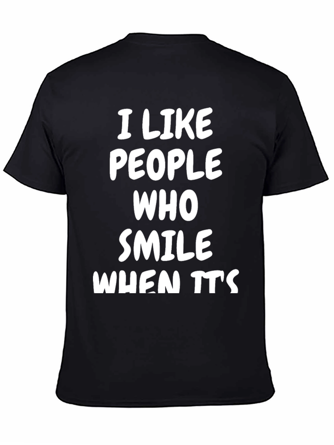 I Like People Who Smile T-Shirt - Black