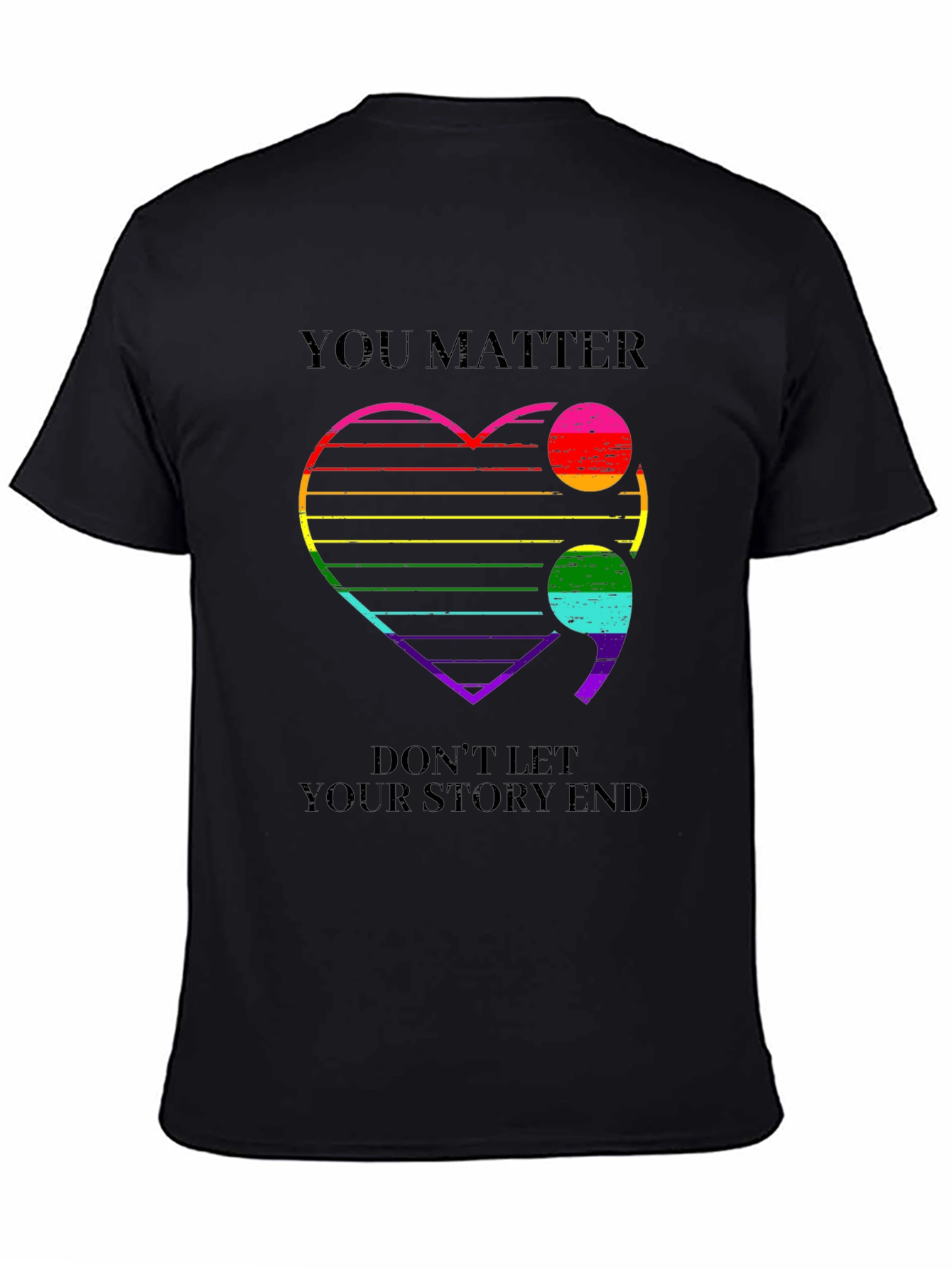 You Matter Rainbow Heart Semicolon T-Shirt