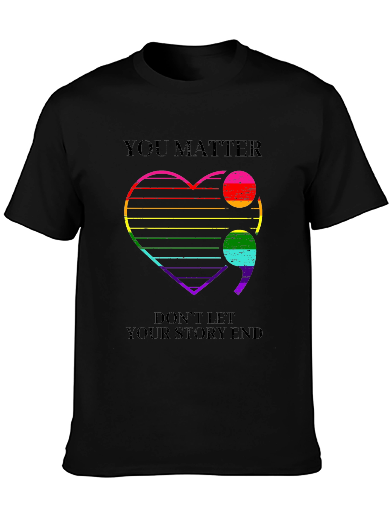 You Matter Rainbow Heart Semicolon T-Shirt