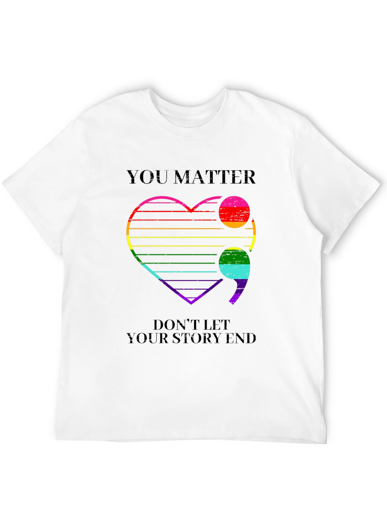 You Matter Rainbow Heart Semicolon T-Shirt