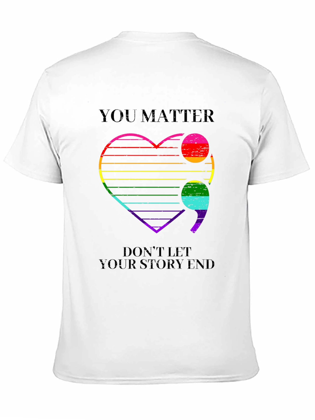 You Matter Rainbow Heart Semicolon T-Shirt