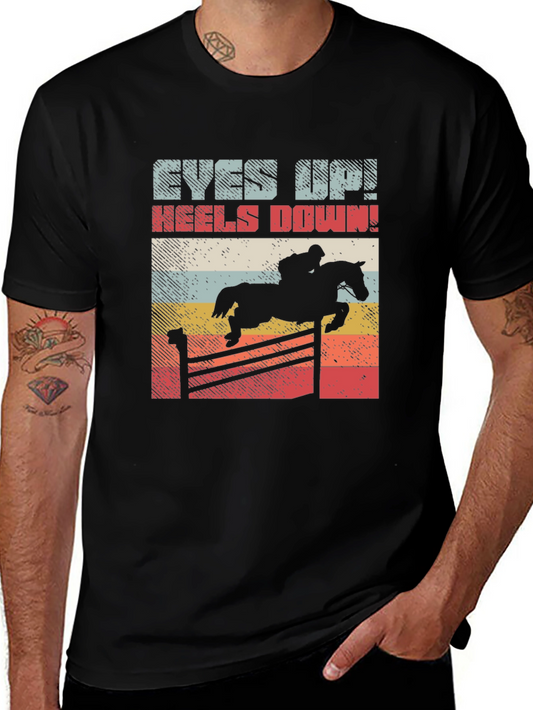 Equestrian T-Shirt - Eyes Up Heels Down Horse Jumping Tee