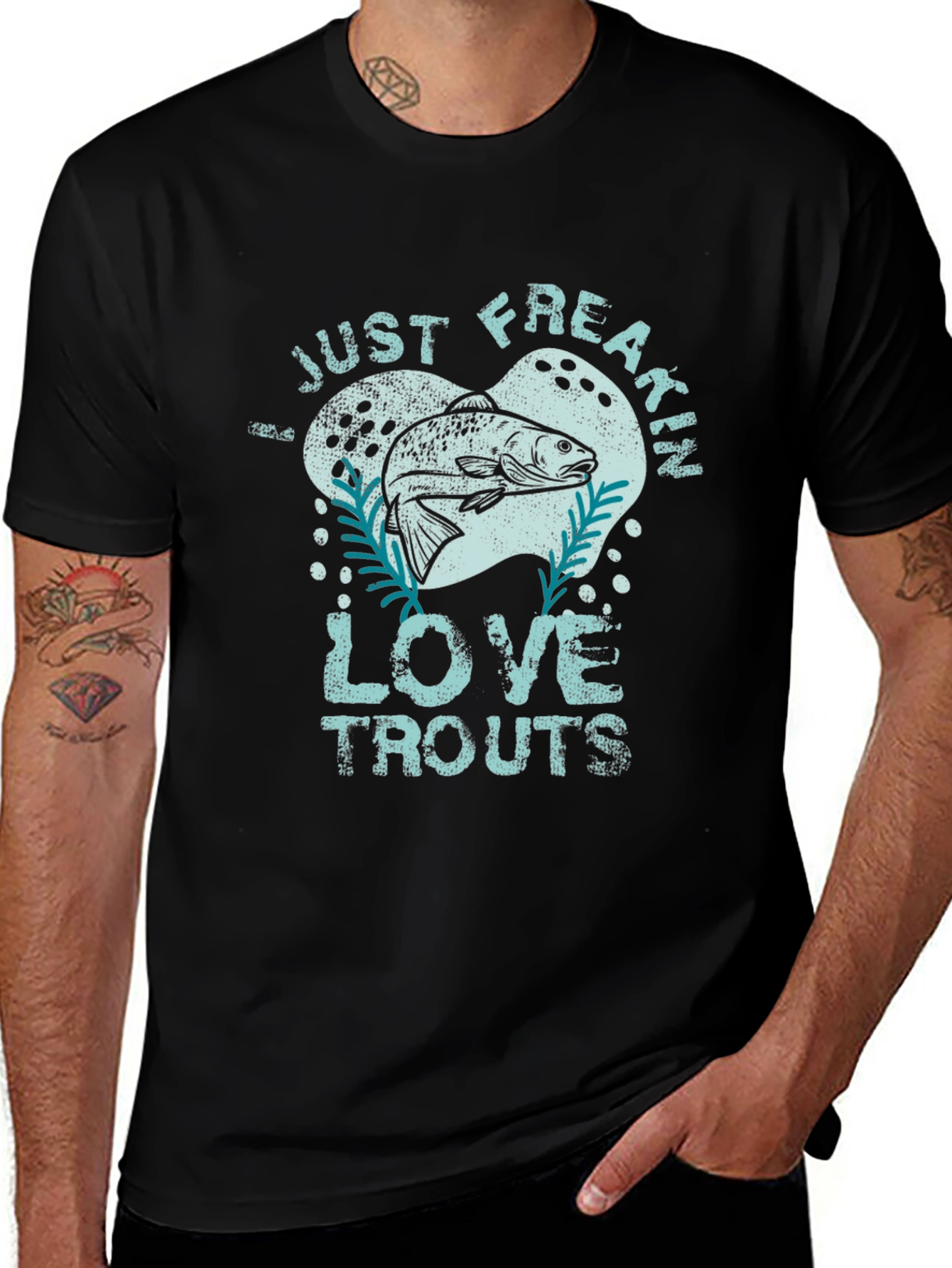 Just Freakin Love Trouts Graphic T-Shirt
