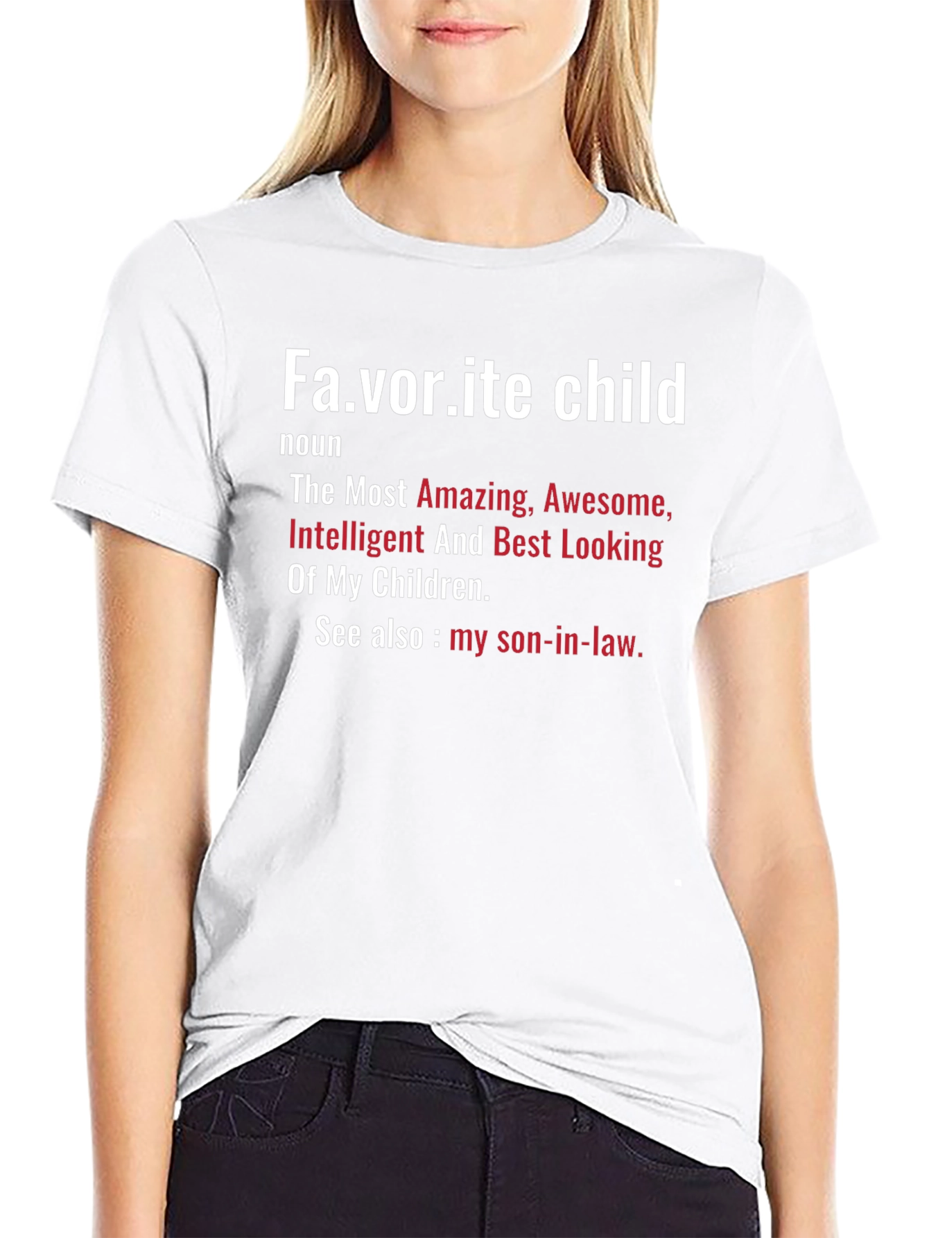 Favorite Child Definition Novelty T-Shirt