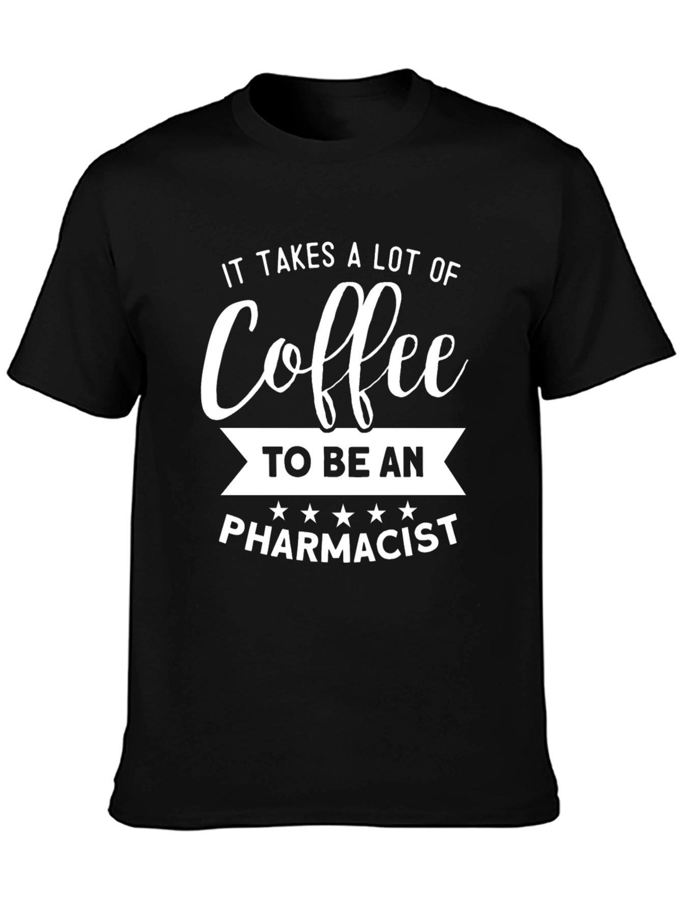 Coffee Pharmacist T-Shirt - Black Funny