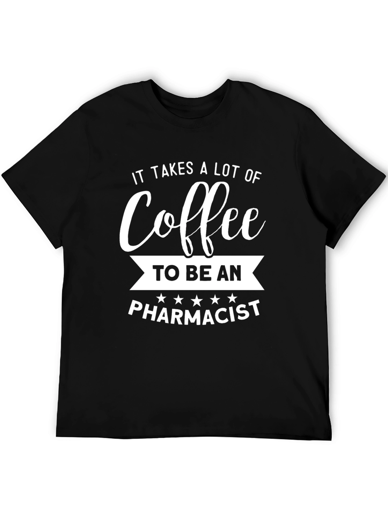 Coffee Pharmacist T-Shirt - Black Funny