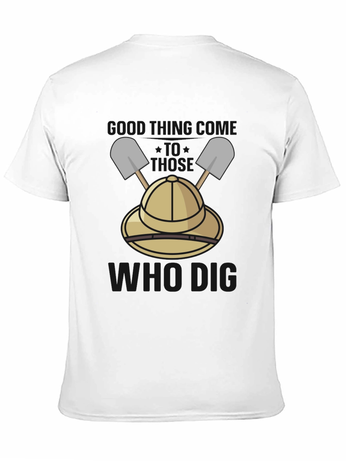 Funny Dig T-Shirt - Handsome Those Who Dig