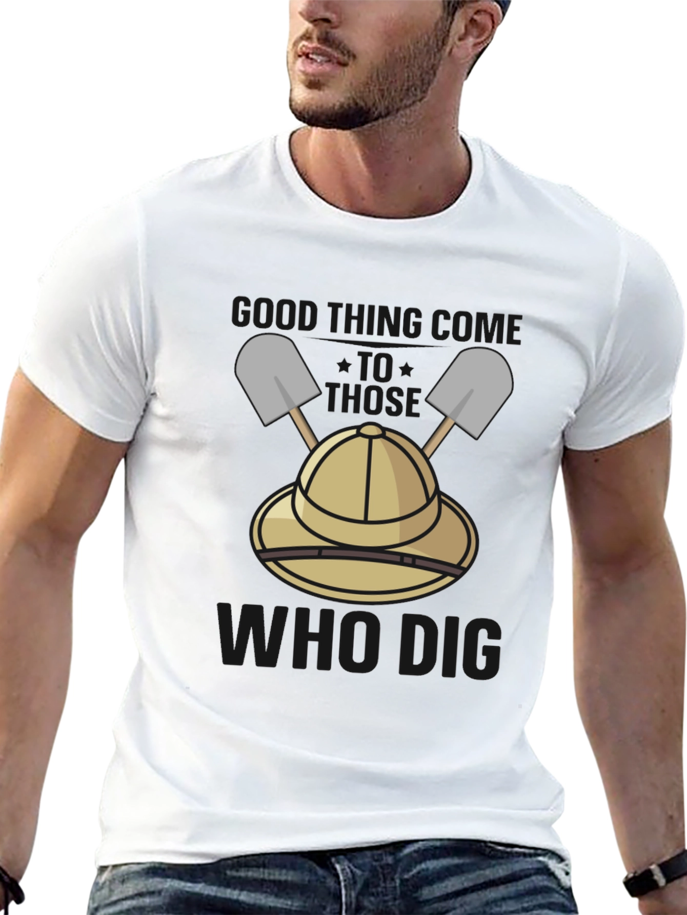 Funny Dig T-Shirt - Handsome Those Who Dig