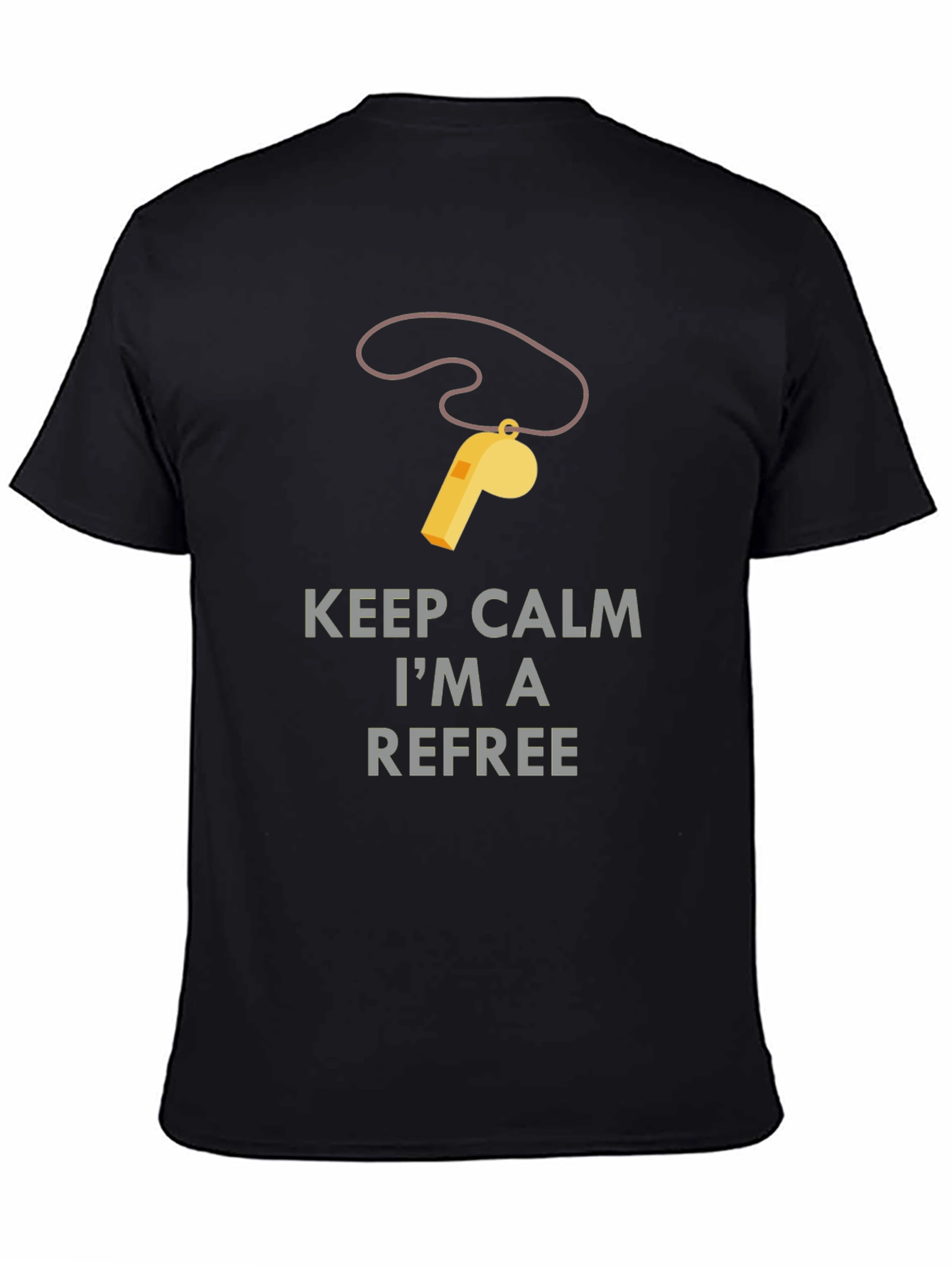 Keep Calm Referee T-Shirt - Funny Referee Apparel
