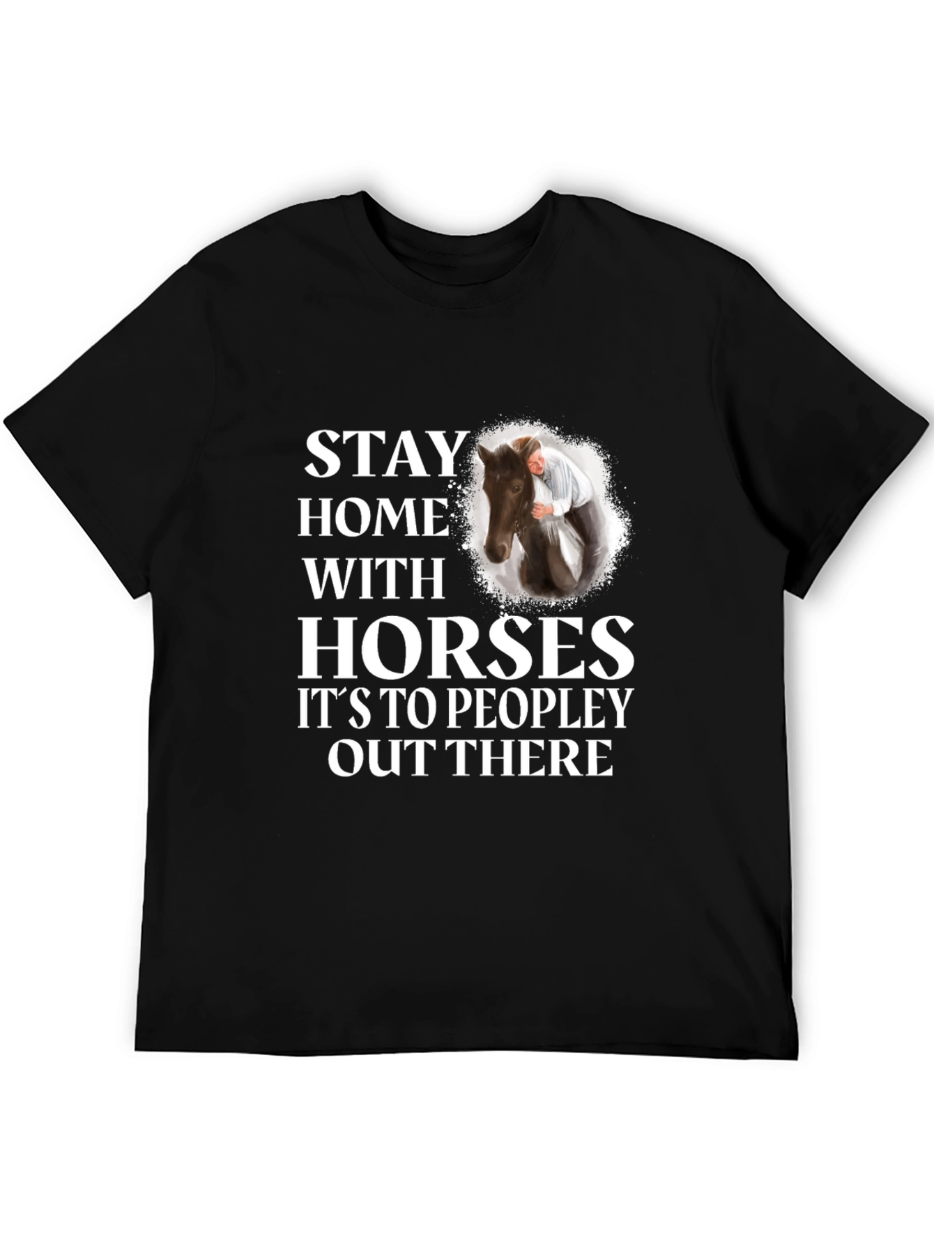 Stay Home With Horses Graphic Tee