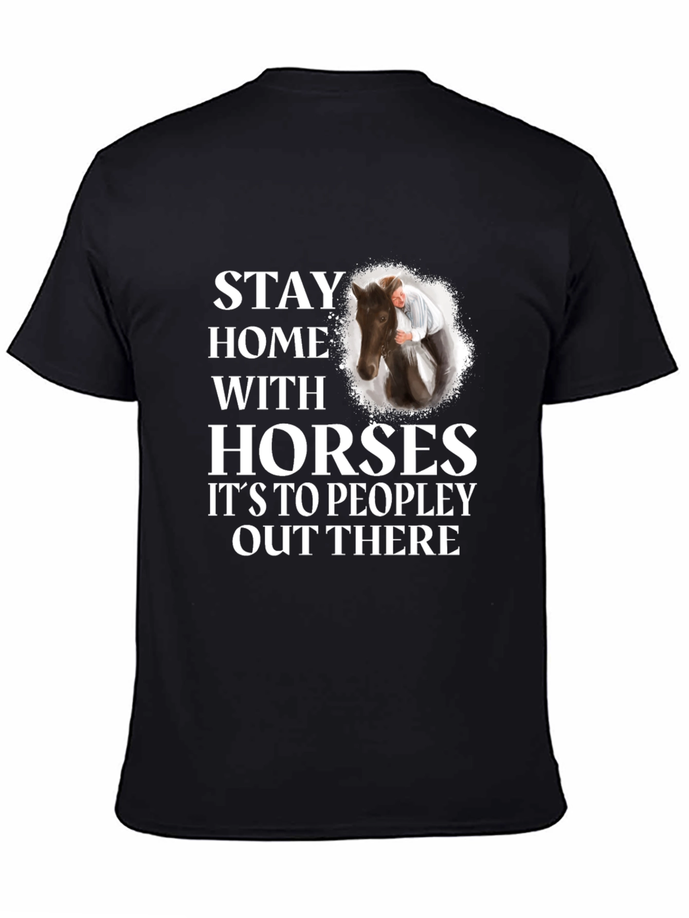 Stay Home With Horses Graphic Tee