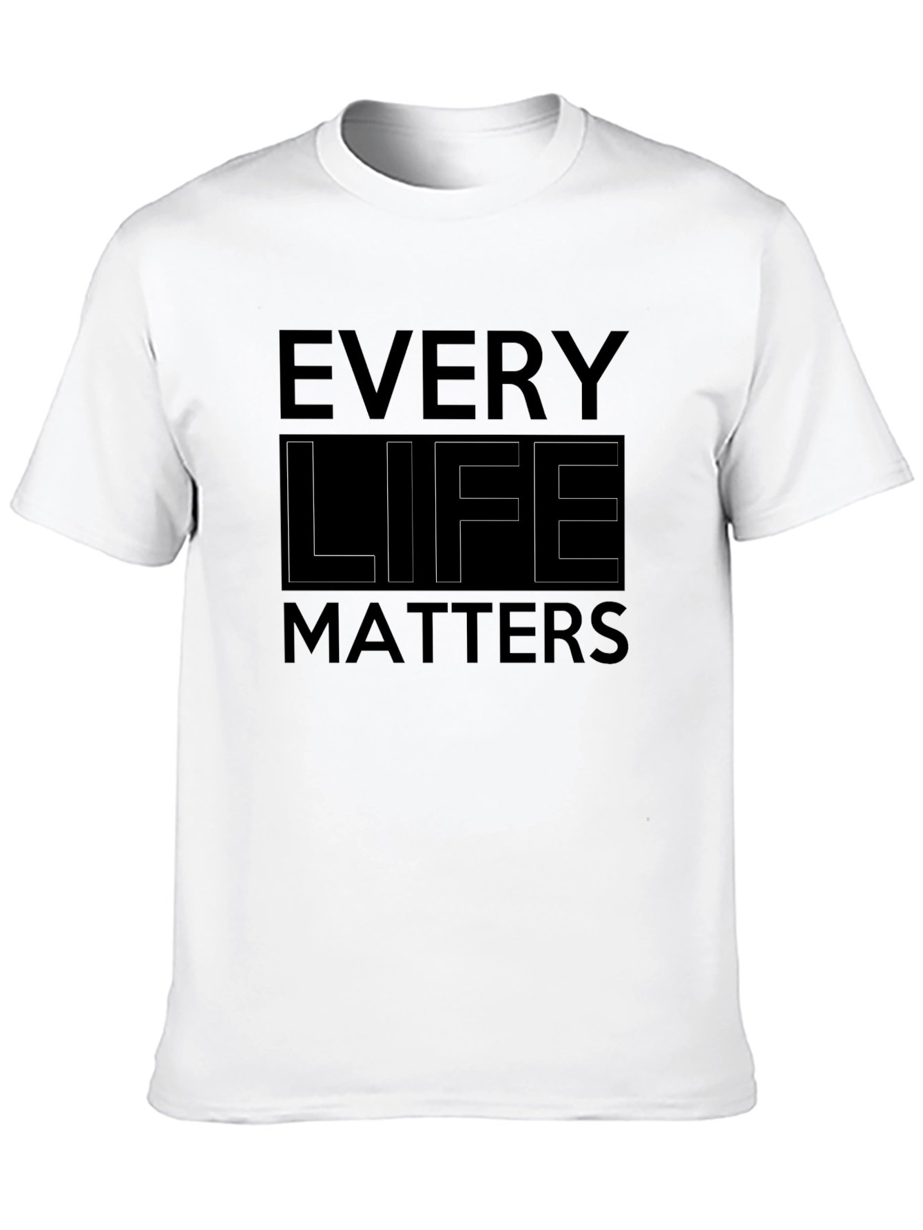 Every Life Matters Black T-Shirt