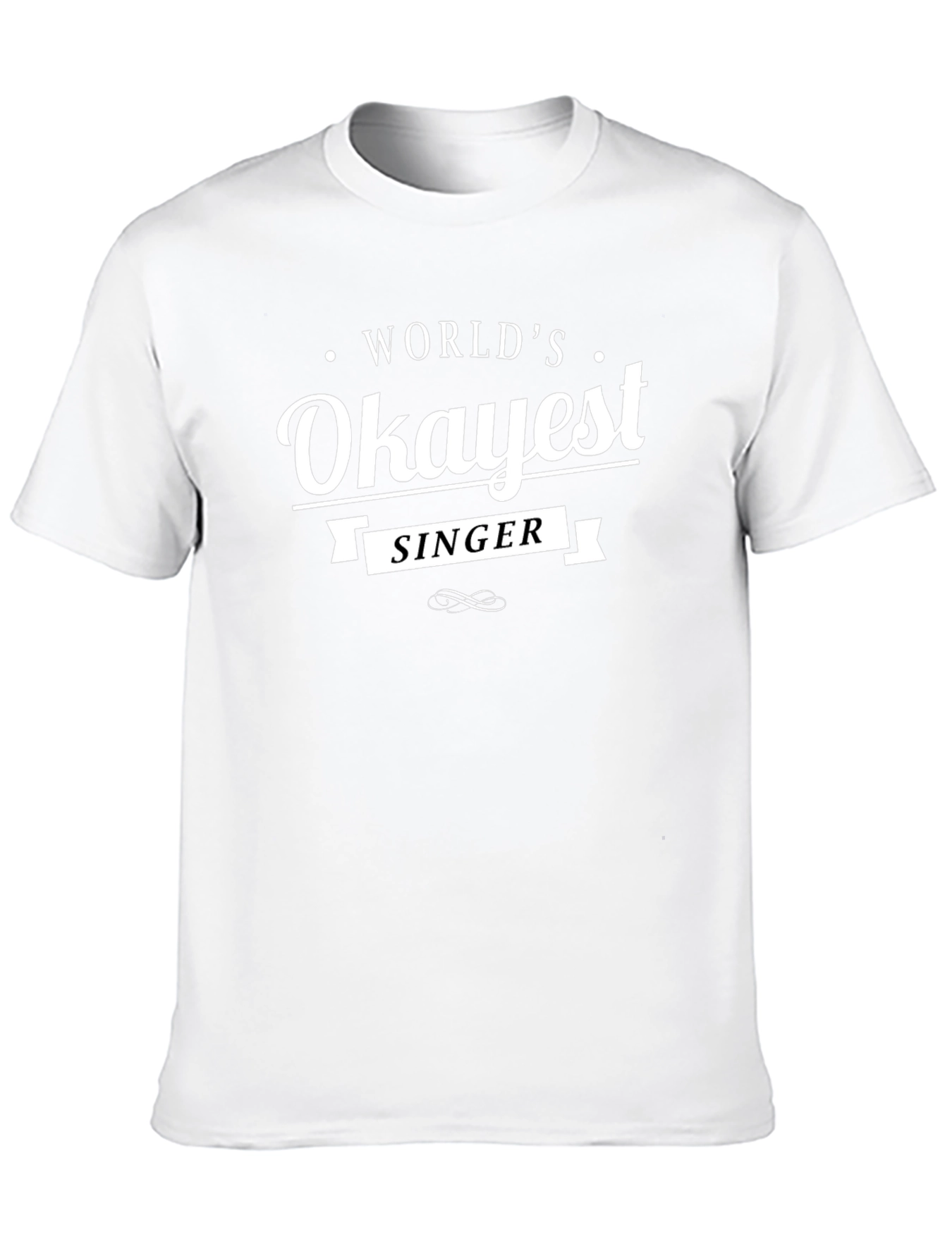 Worlds Okayest Singer T-Shirt Funny Tee