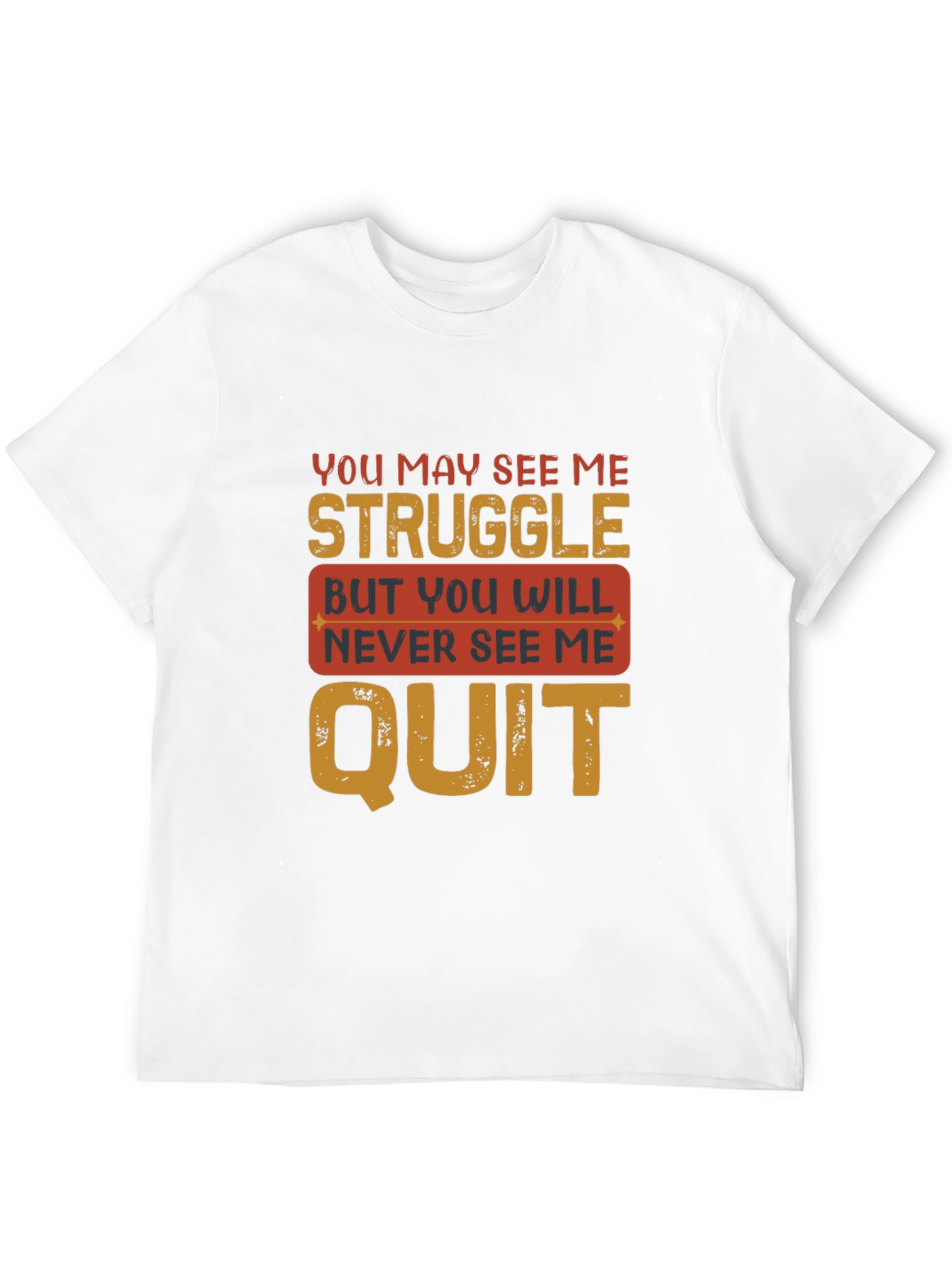 Motivational Graphic T-Shirt - Never Quit