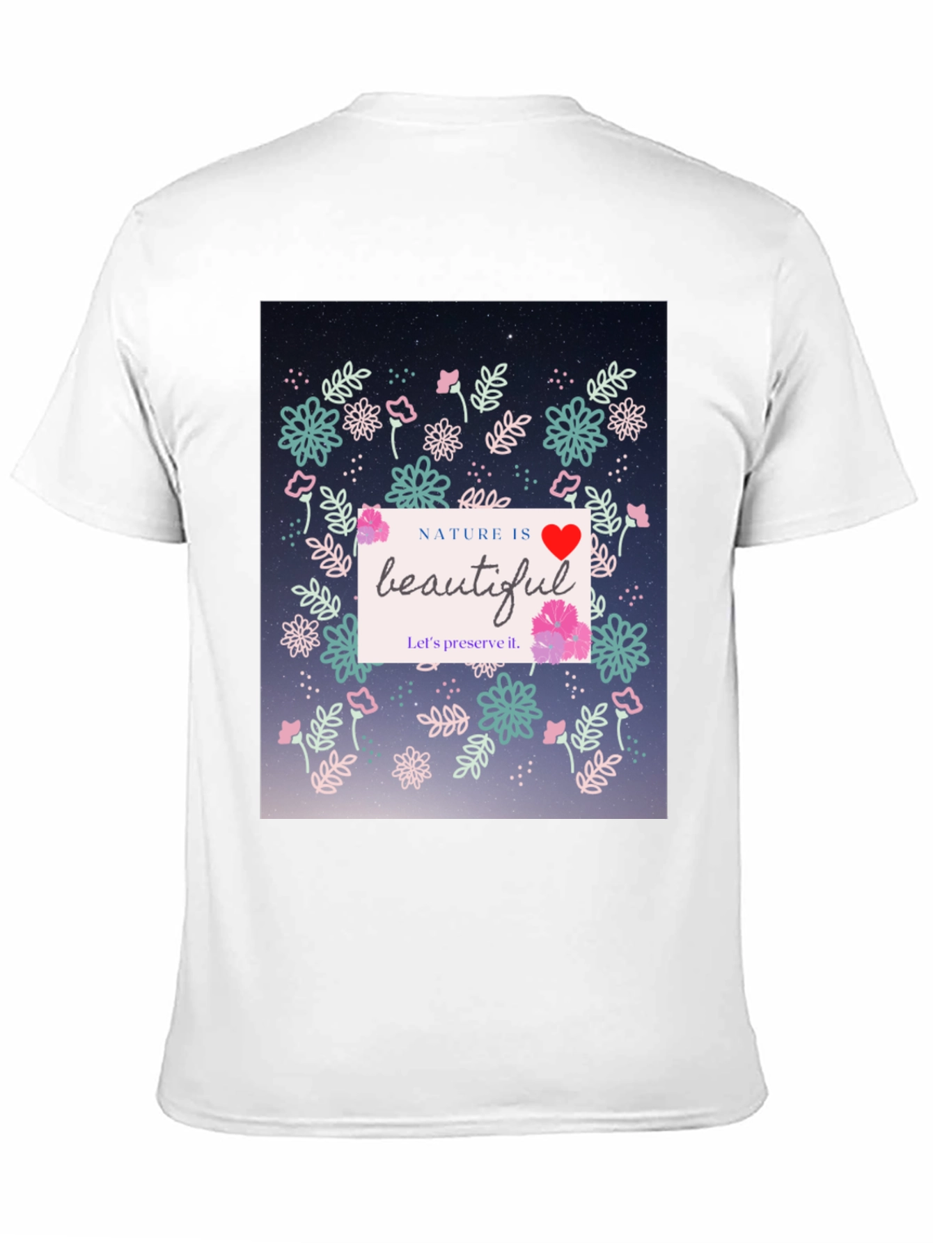 Nature Is Beautiful Graphic Tee