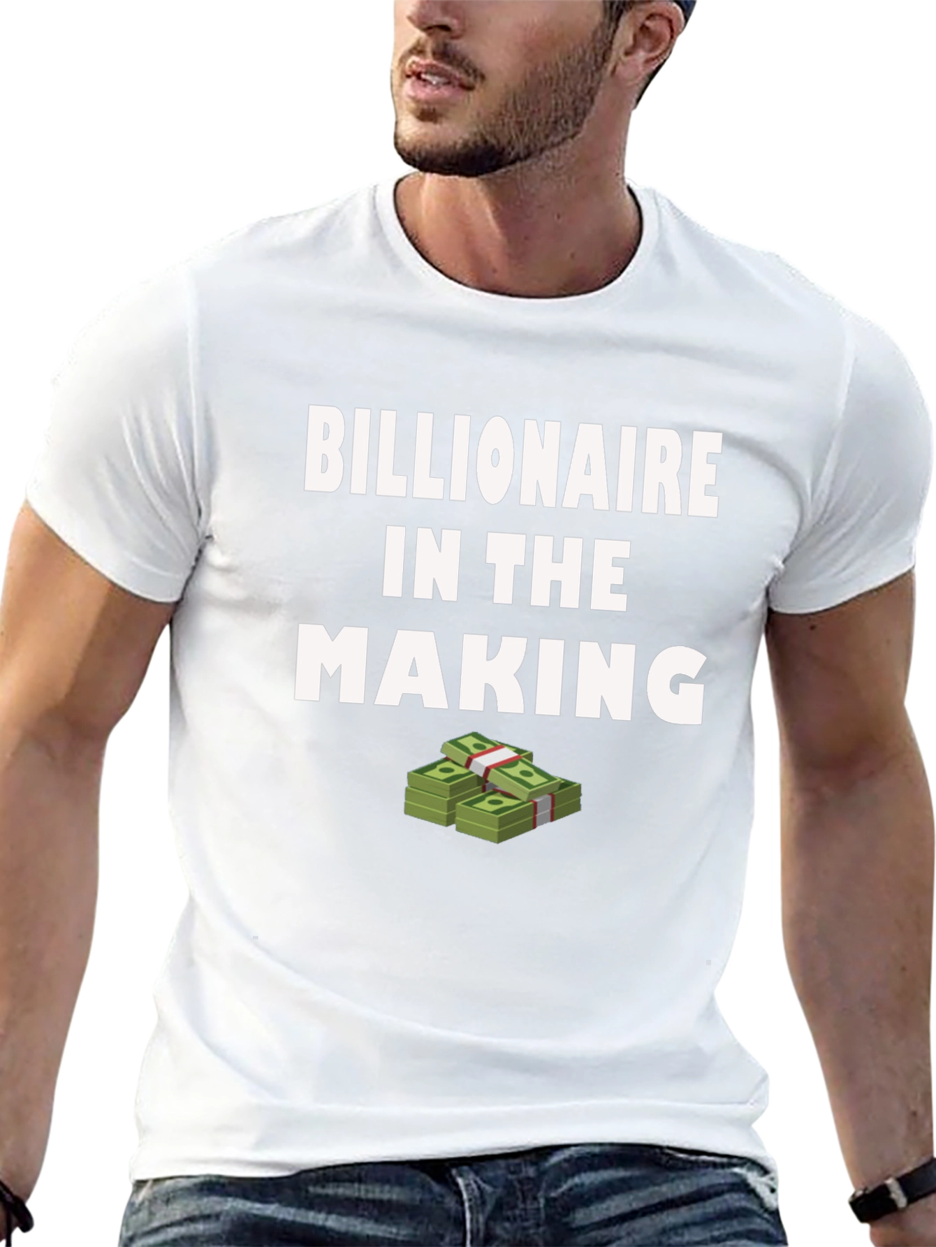 Billionaire in the Making T-Shirt - Stylish Graphic Tee