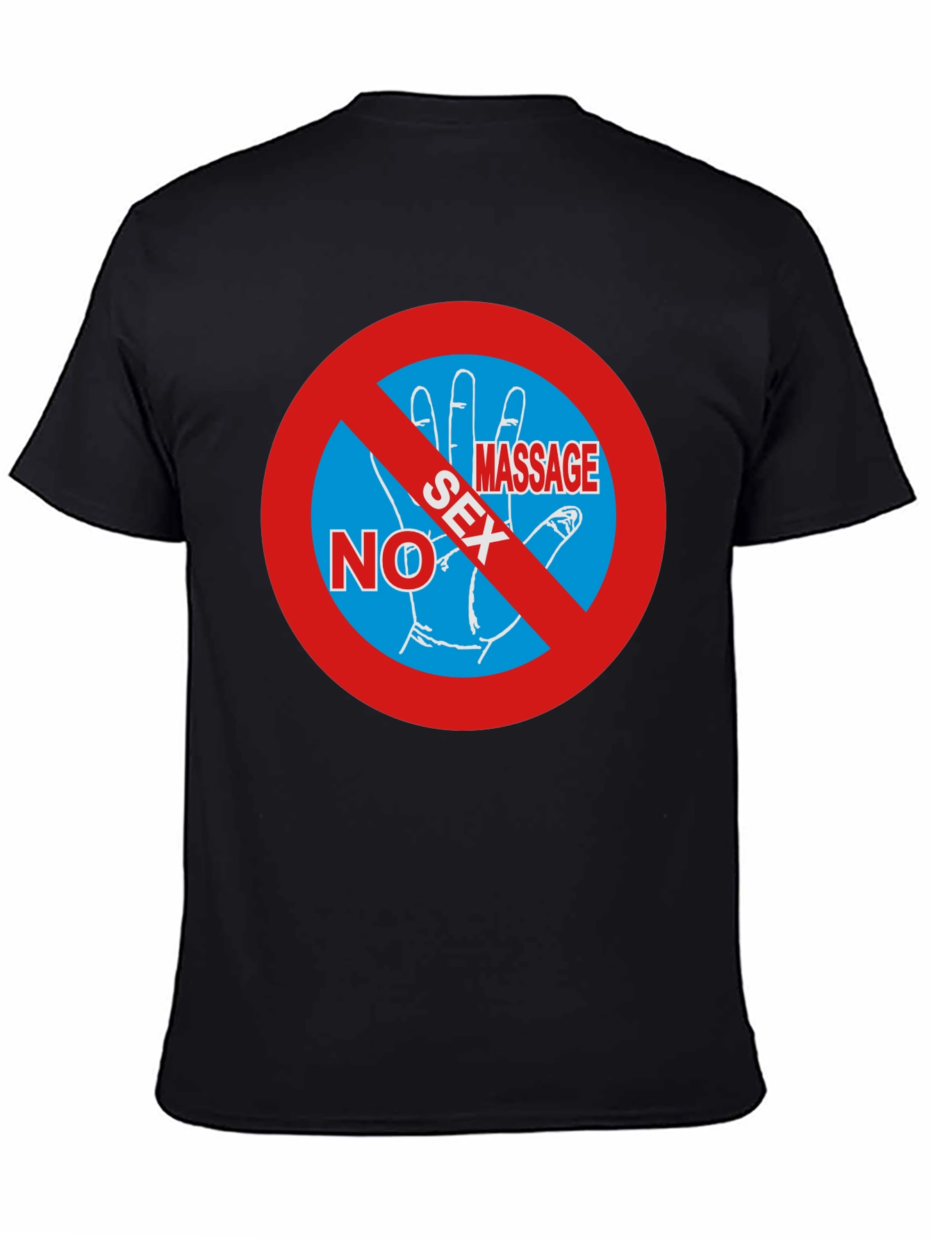 No Sex Massage T-Shirt - Funny Gag Gift Tee