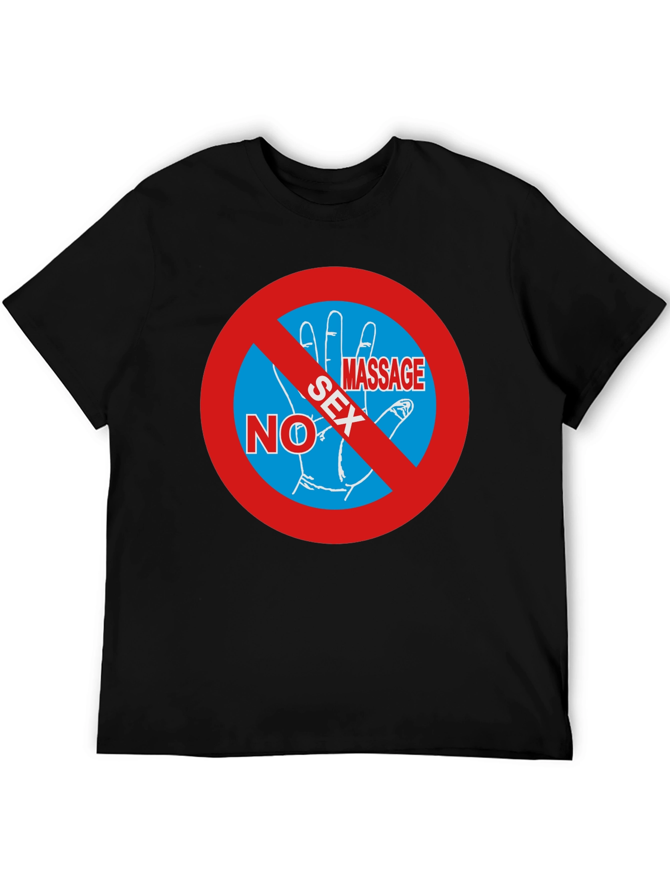 No Sex Massage T-Shirt - Funny Gag Gift Tee