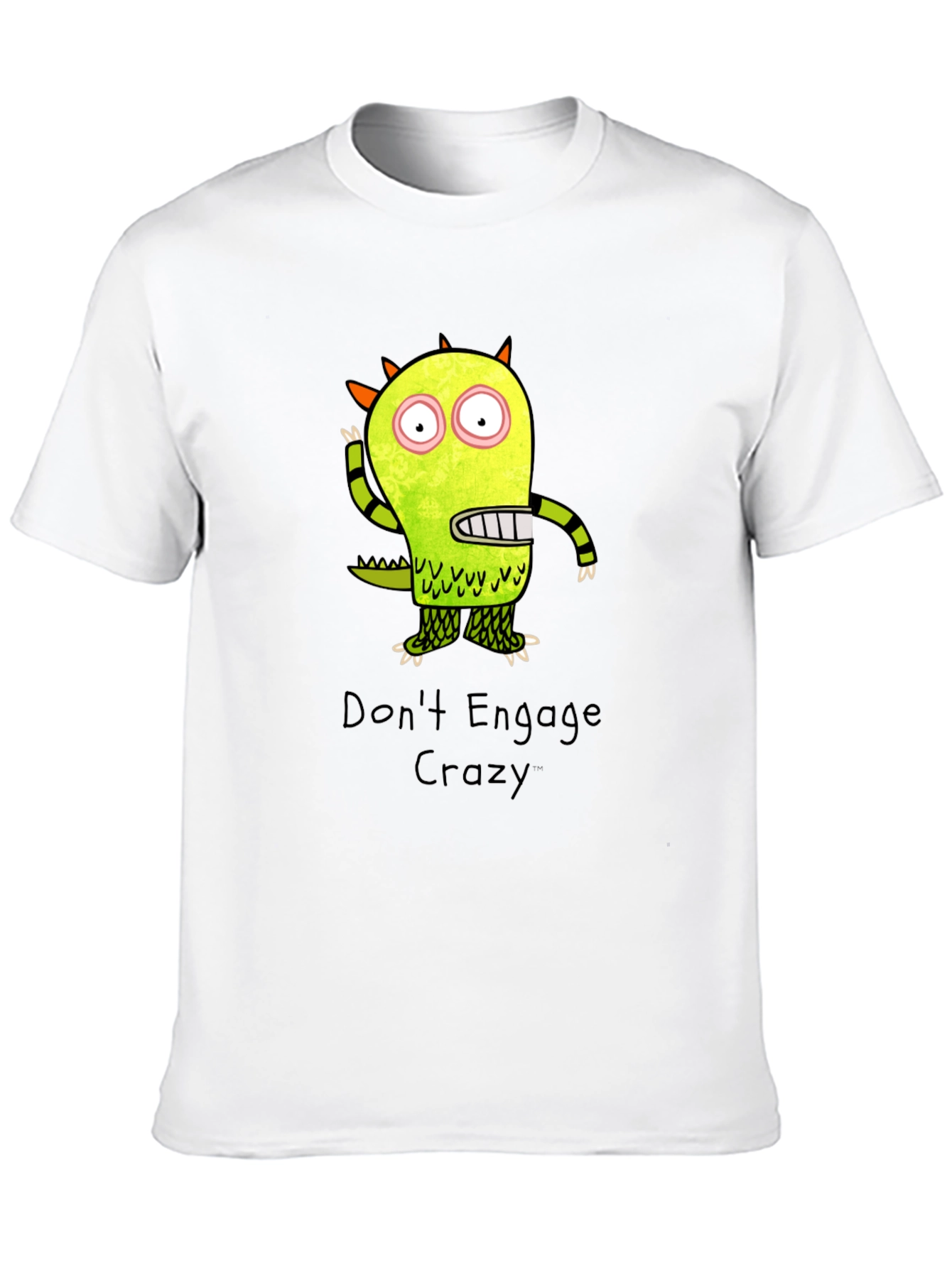 Dont Engage Crazy Monster Graphic T-Shirt