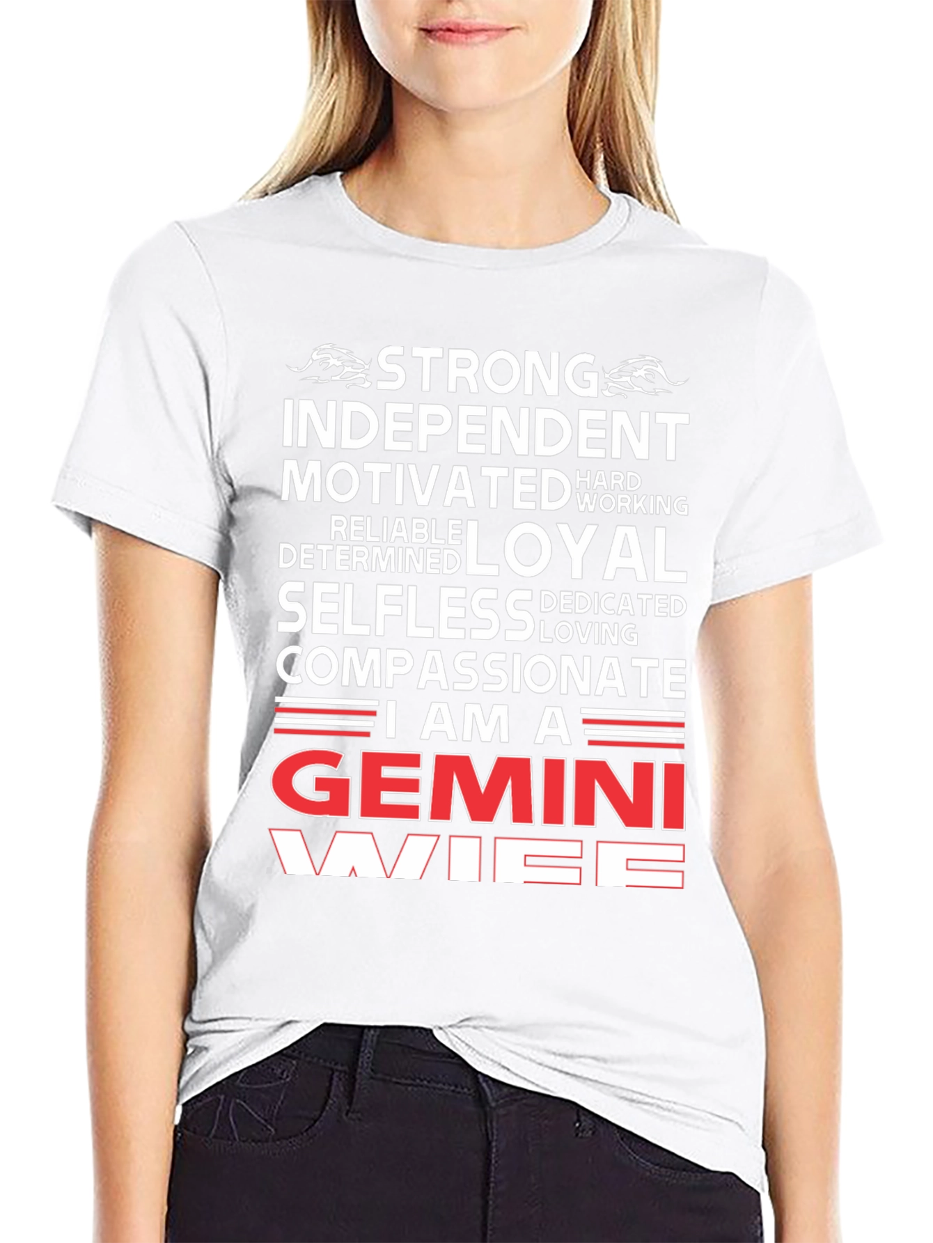 Gemini Wife T-Shirt - Strong Loyal Compassionate
