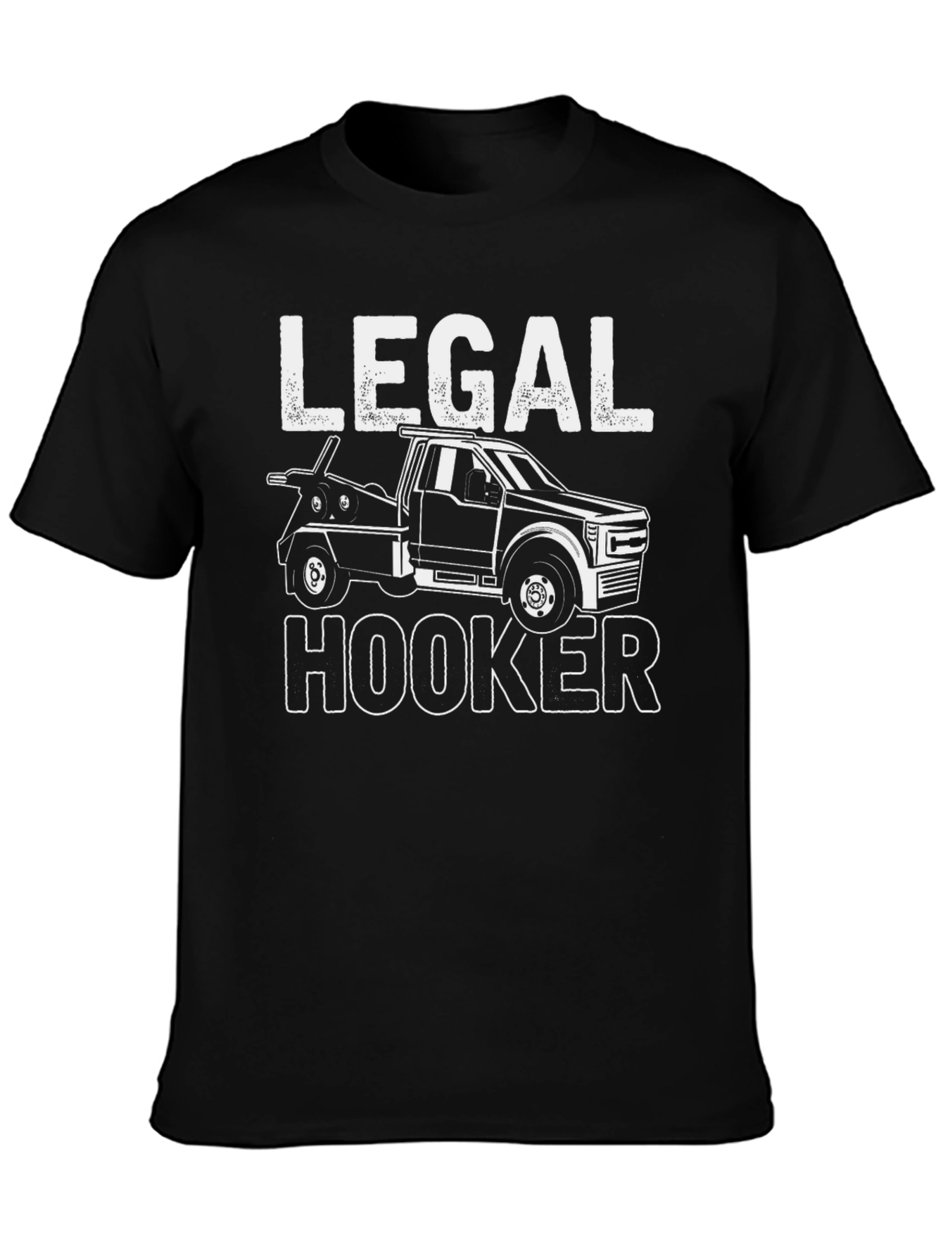 Legal Hooker Tow Truck T-Shirt