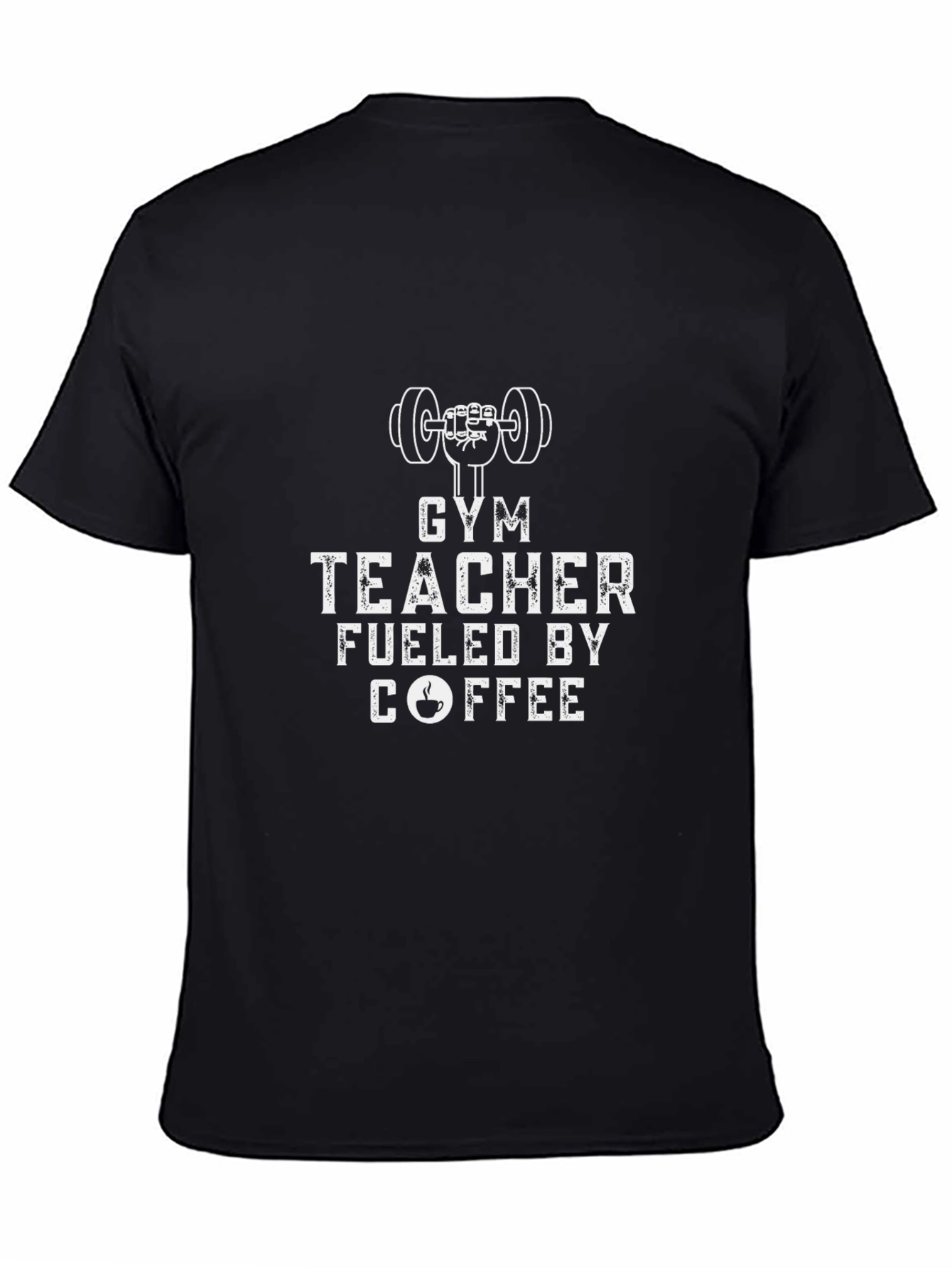 Gym Teacher Fueled by Coffee T-Shirt