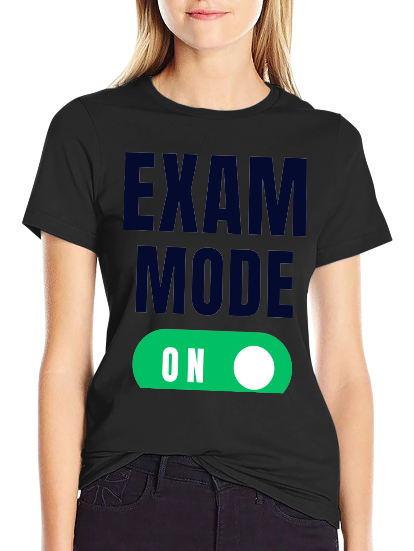 Exam Mode On - Funny Student T-Shirt