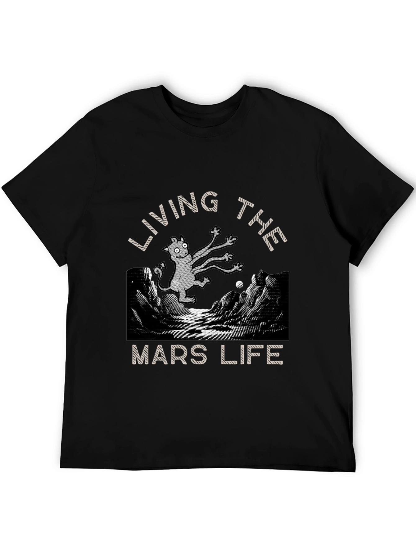 Living The Mars Life T-Shirt: Unique Alien Design