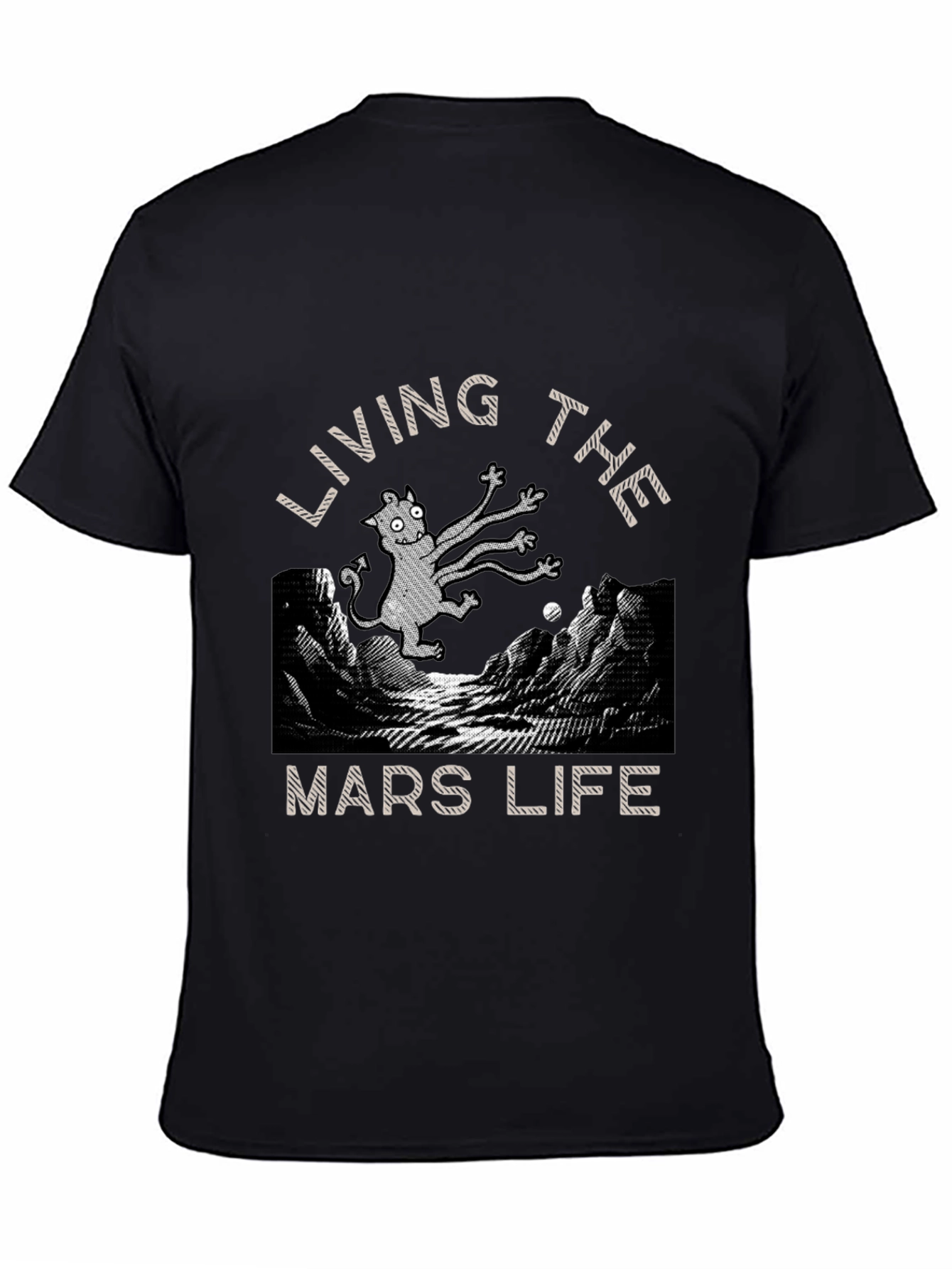 Living The Mars Life T-Shirt: Unique Alien Design