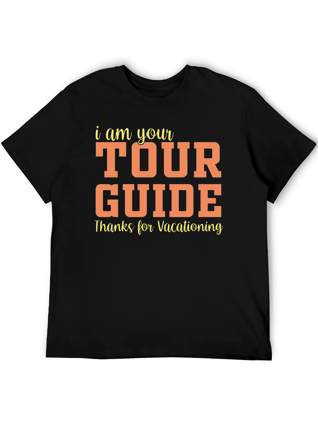 Tour Guide Vacationing Tee