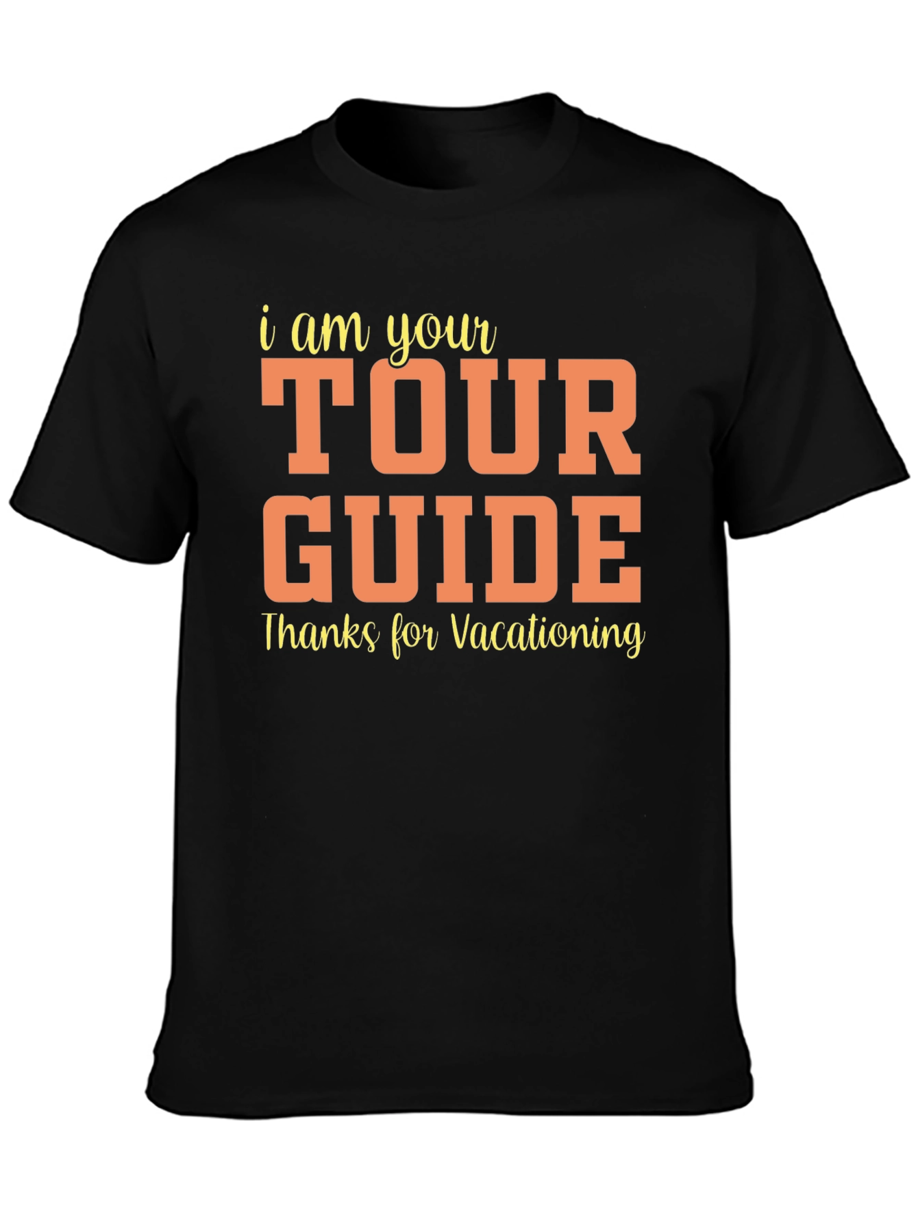 Tour Guide Vacationing Tee