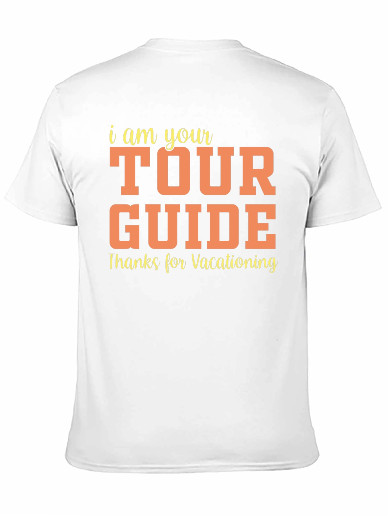 Tour Guide Vacationing Tee