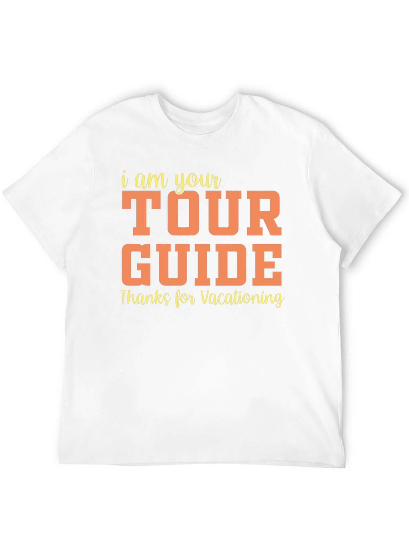 Tour Guide Vacationing Tee