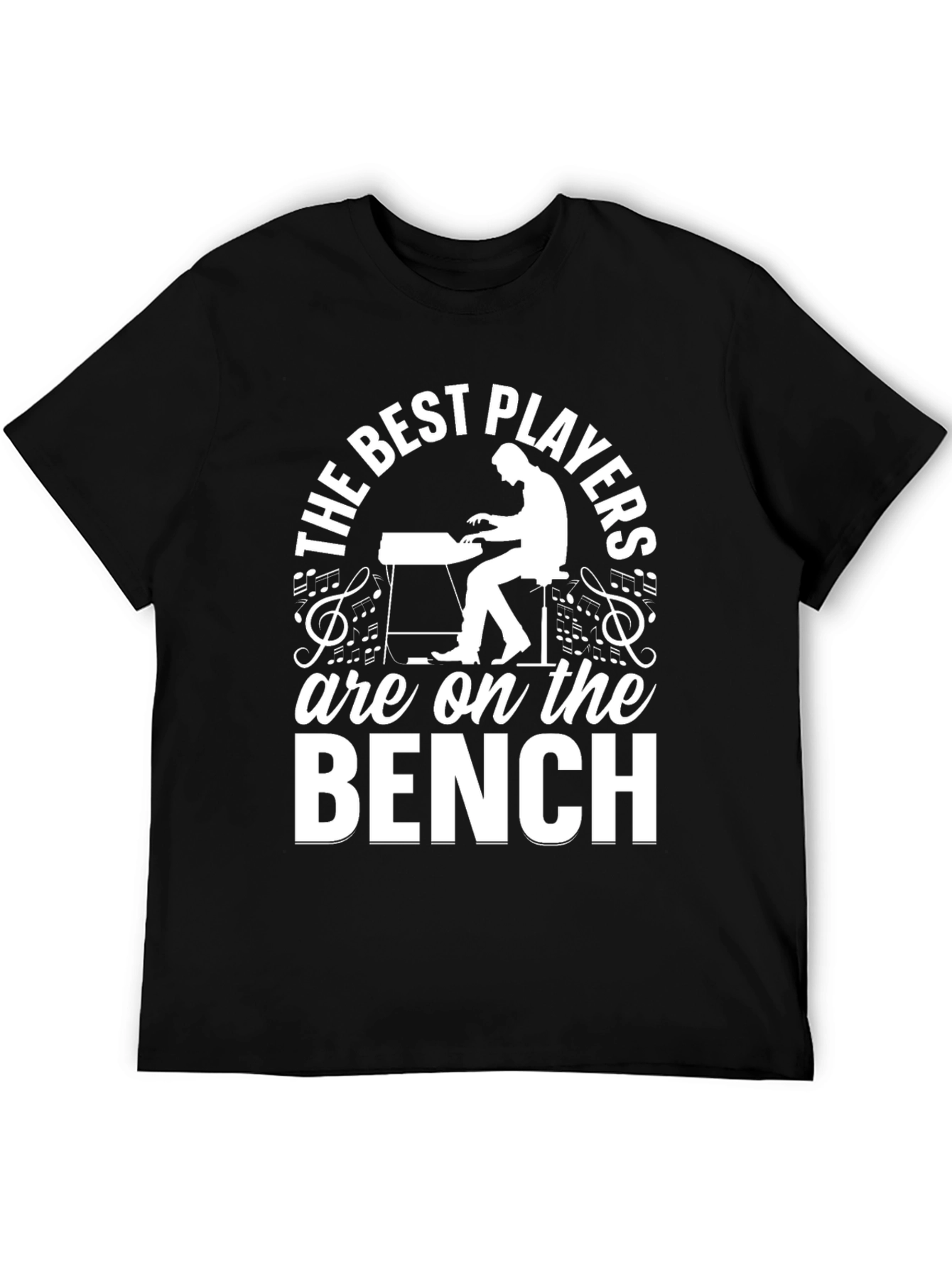 The Best Players are on the Bench T-Shirt