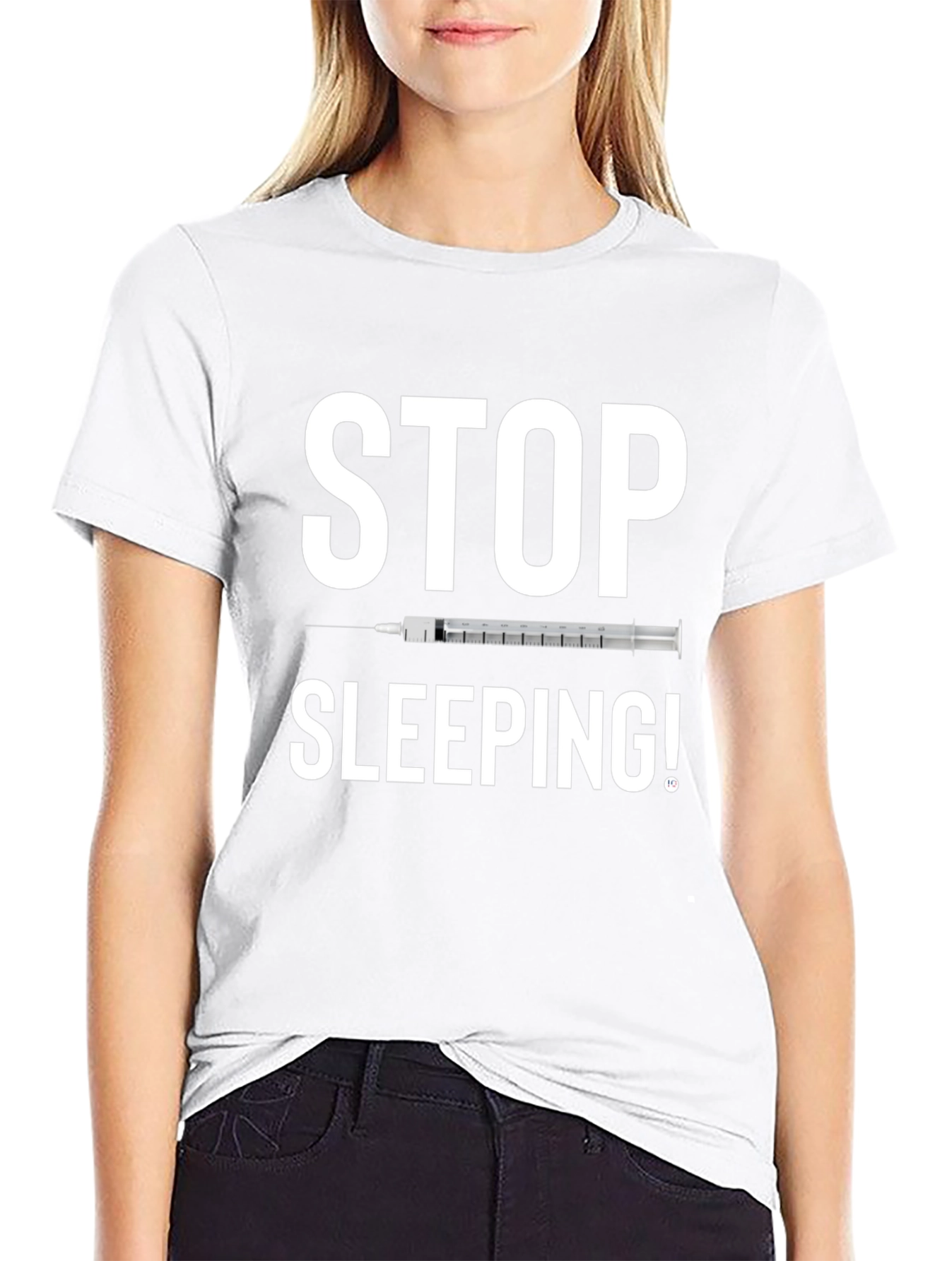 Stop Sleeping! Graphic Tee