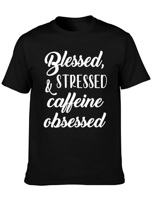 Blessed Stressed Caffeine Obsessed Black T-Shirt