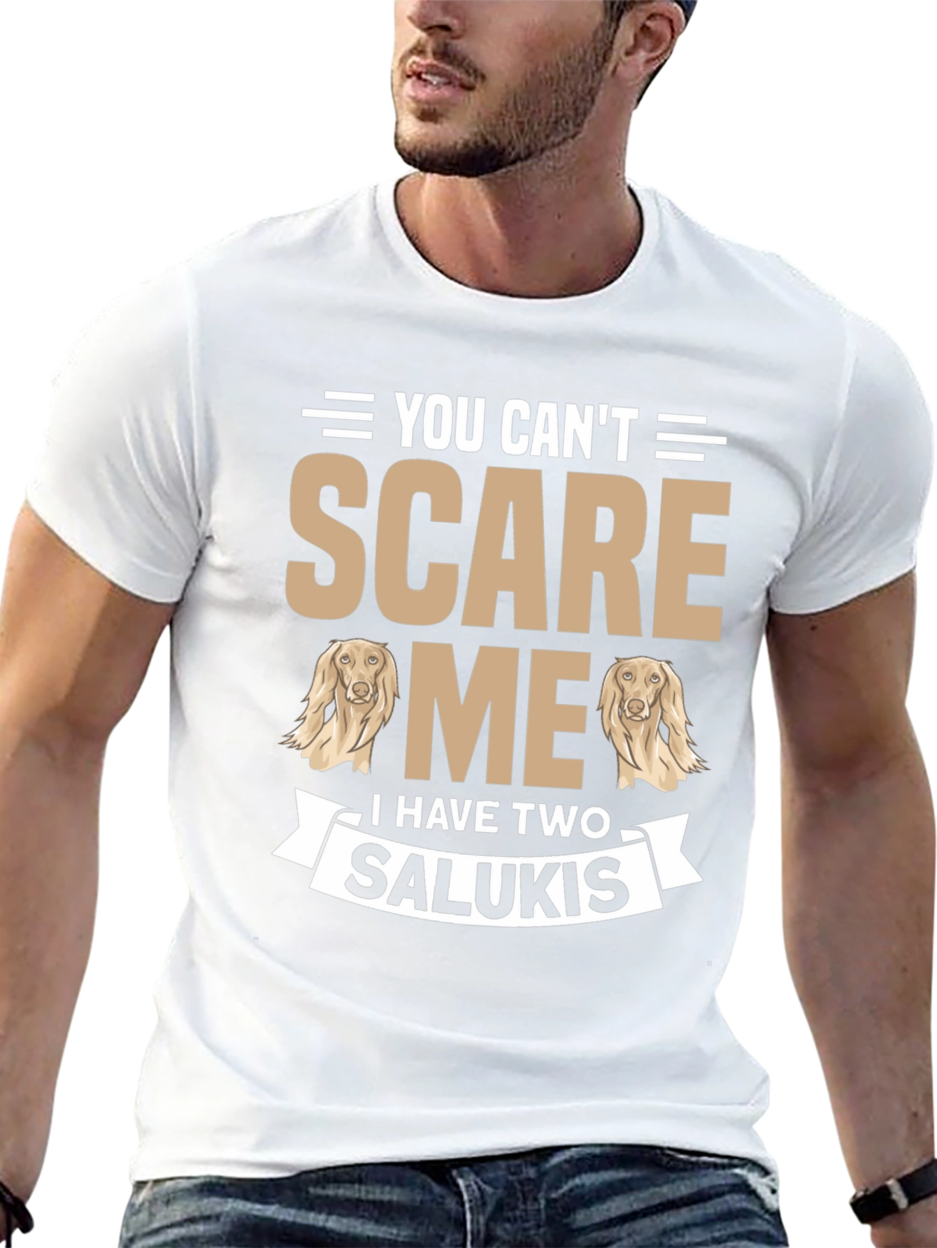 You Cant Scare Me Saluki T-Shirt