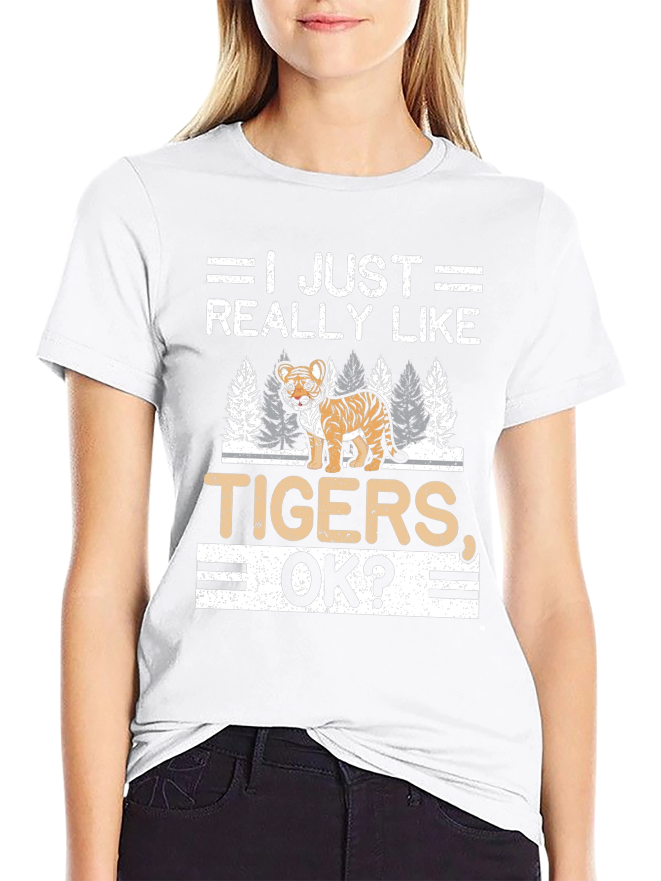 I Just Really Like Tigers OK? T-Shirt