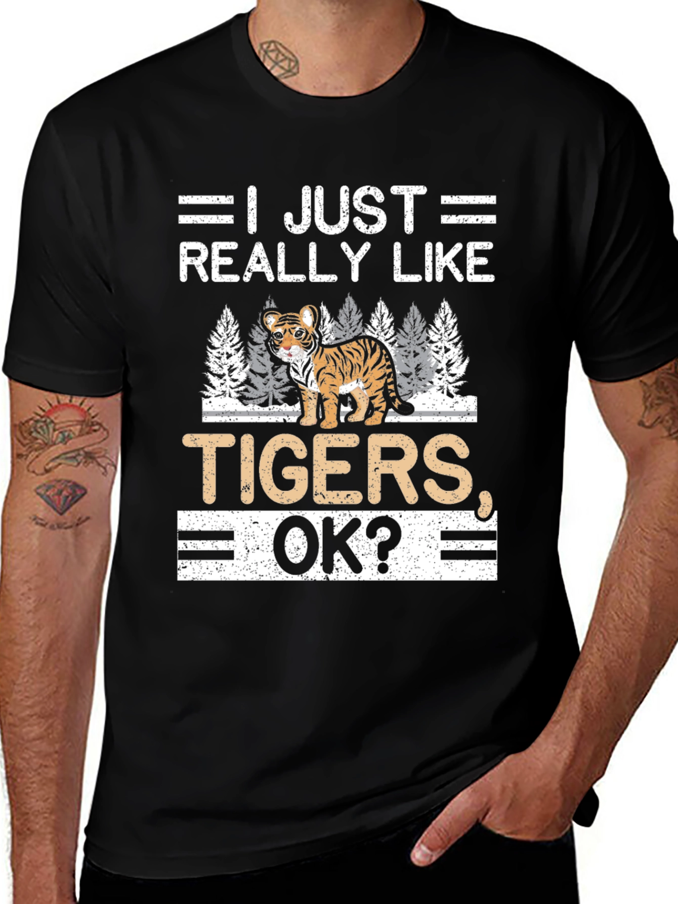 I Just Really Like Tigers OK? T-Shirt