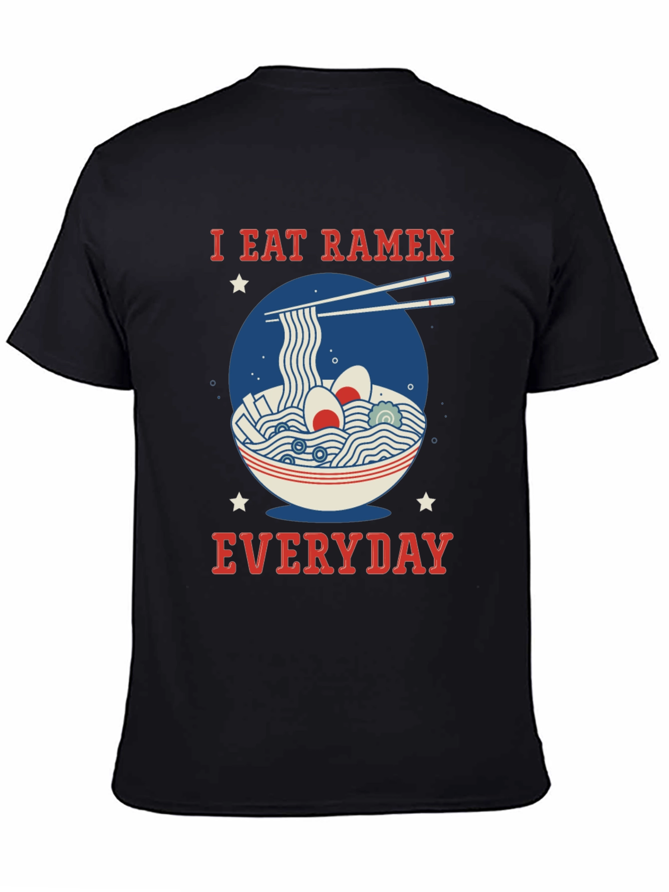 I Eat Ramen Everyday Graphic T-Shirt